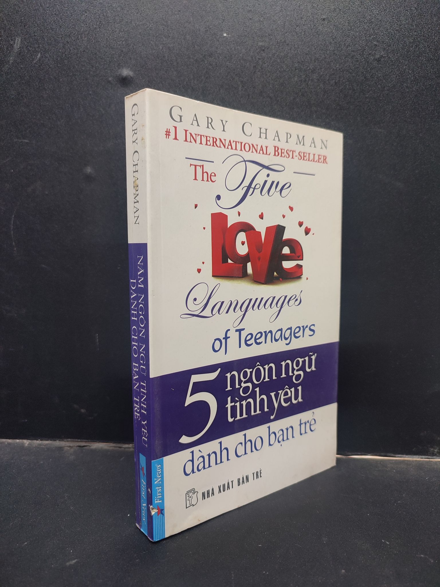 5 Ngôn ngữ tình yêu dành cho bạn trẻ - Gary Chapman 2010 mới 70% ố HCM0305 kỹ năng