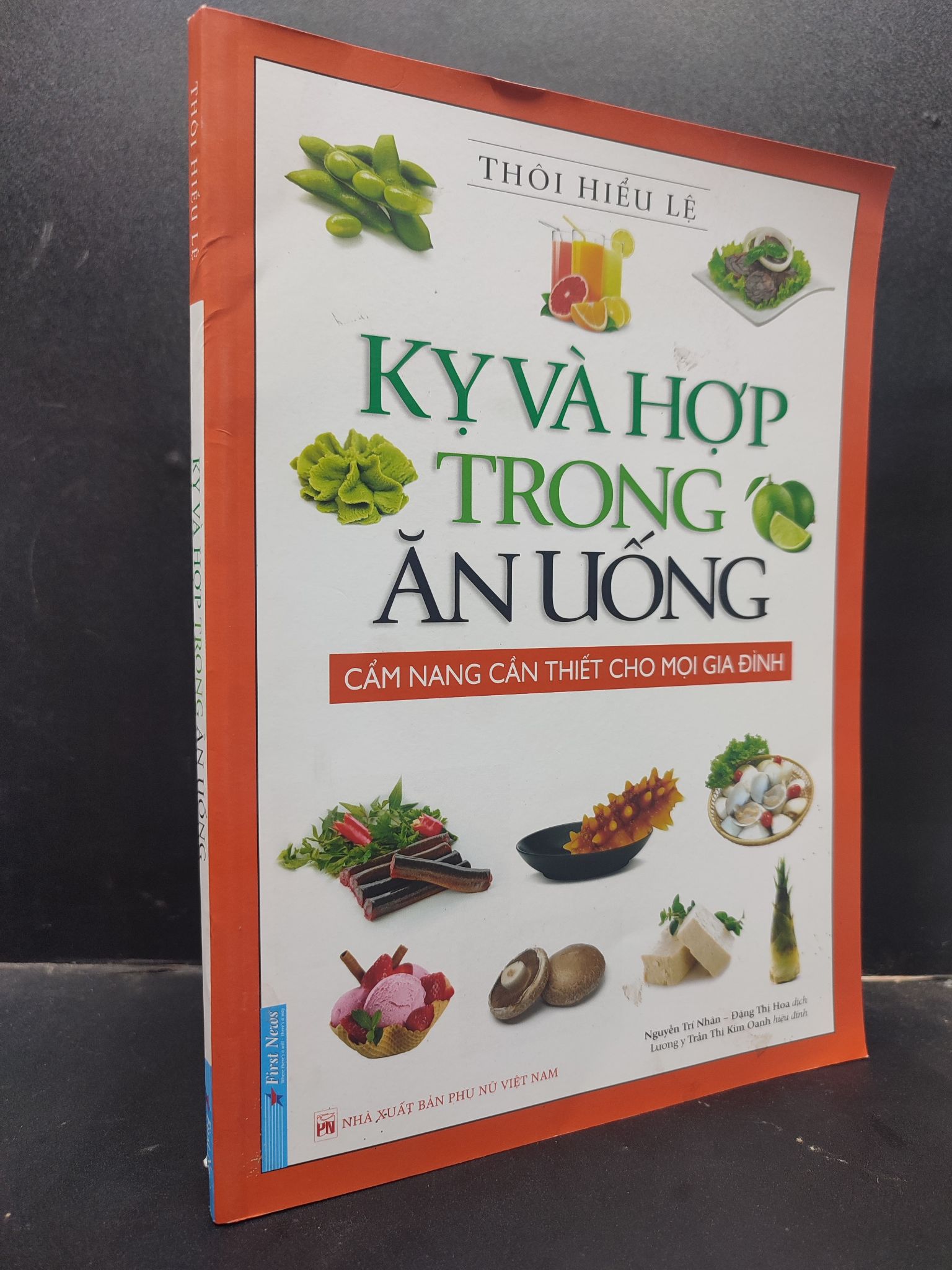 Kỵ Và Hợp Trong Ăn Uống Thôi Hiểu Lệ mới 90% bẩn nhẹ 2023 HCM0405 sức khoẻ