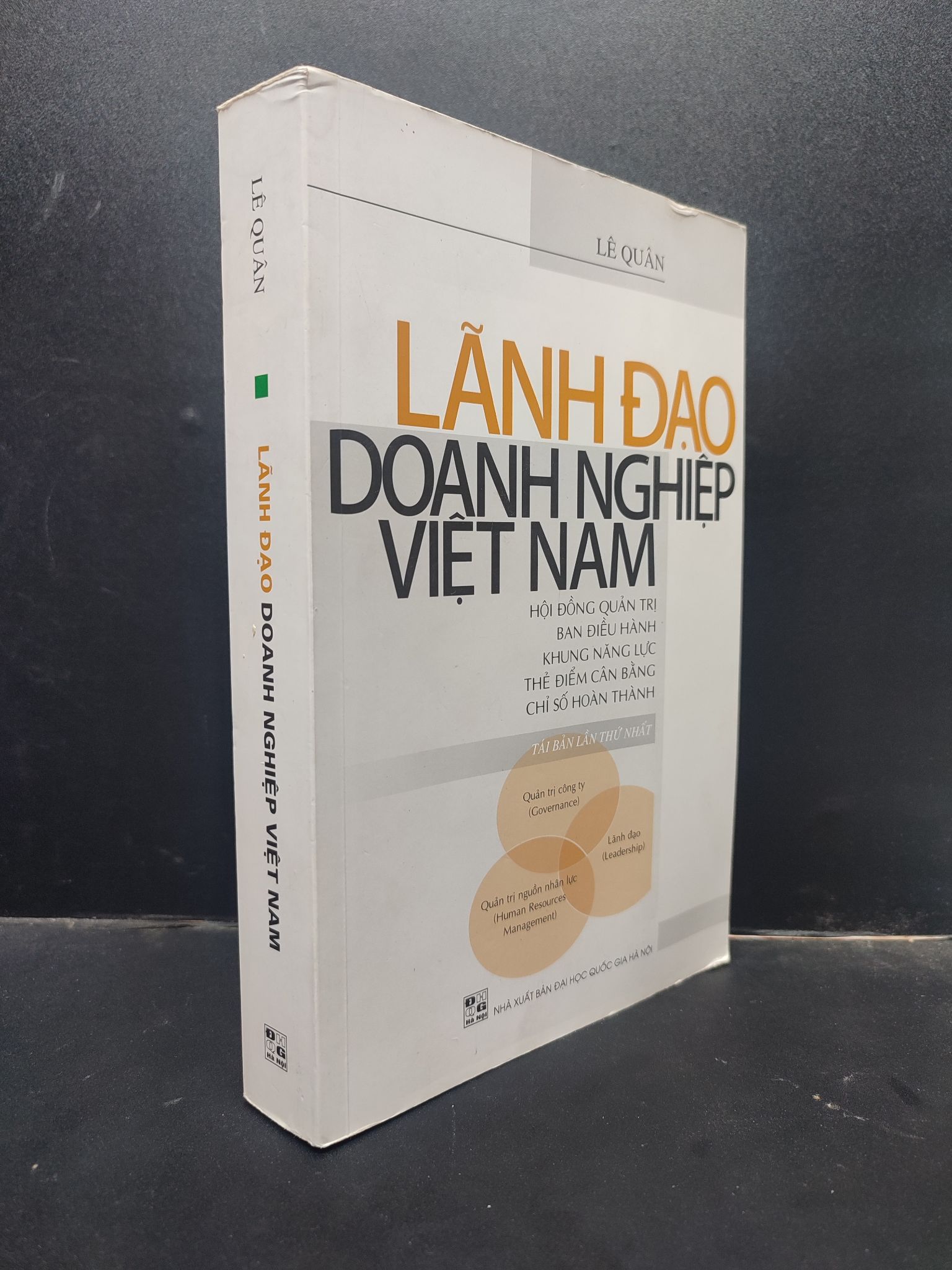 Lãnh đạo doanh nghiệp Việt Nam - Lê Quân 2015 mới 60% ố bẩn ẩm HCM0305 kỹ năng quản trị