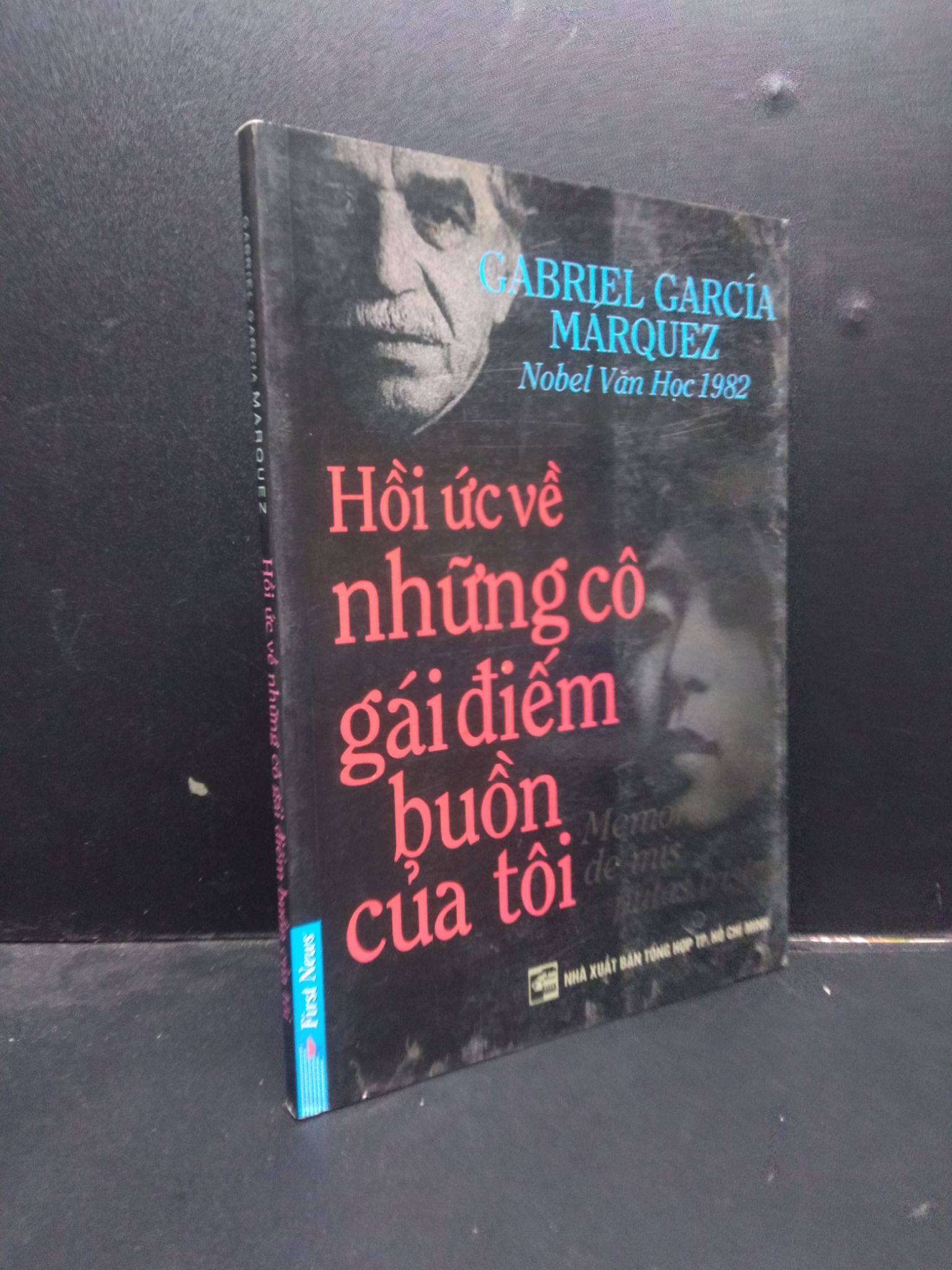 Hồi ức về những cô gái điếm buồn của tôi - Gabriel Garcia Marquez 2010 mới 70% ố HCM0305 văn học