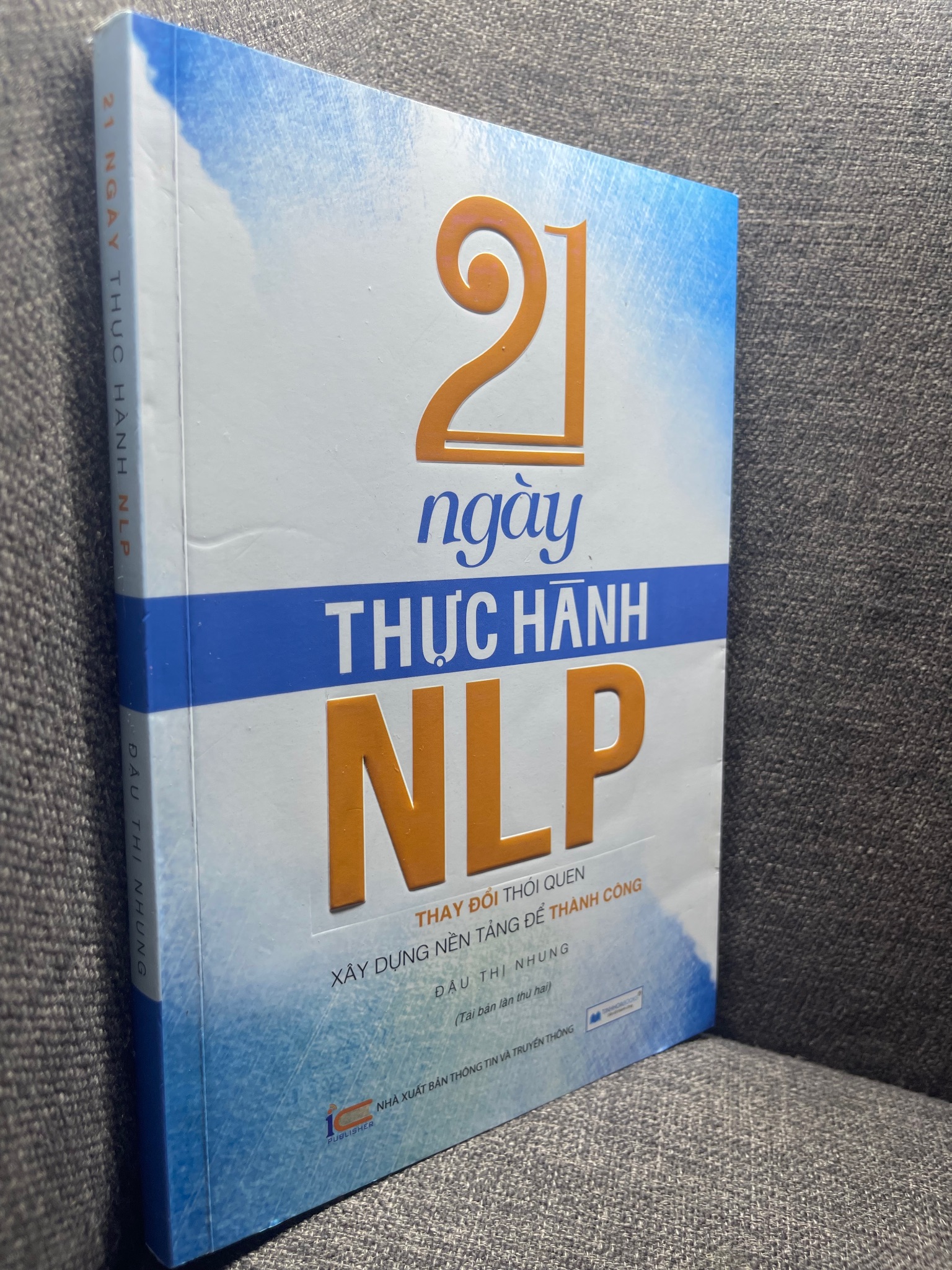 21 ngày thực hành NLP Đậu Thị Nhung 2020 mới 90% HPB1105