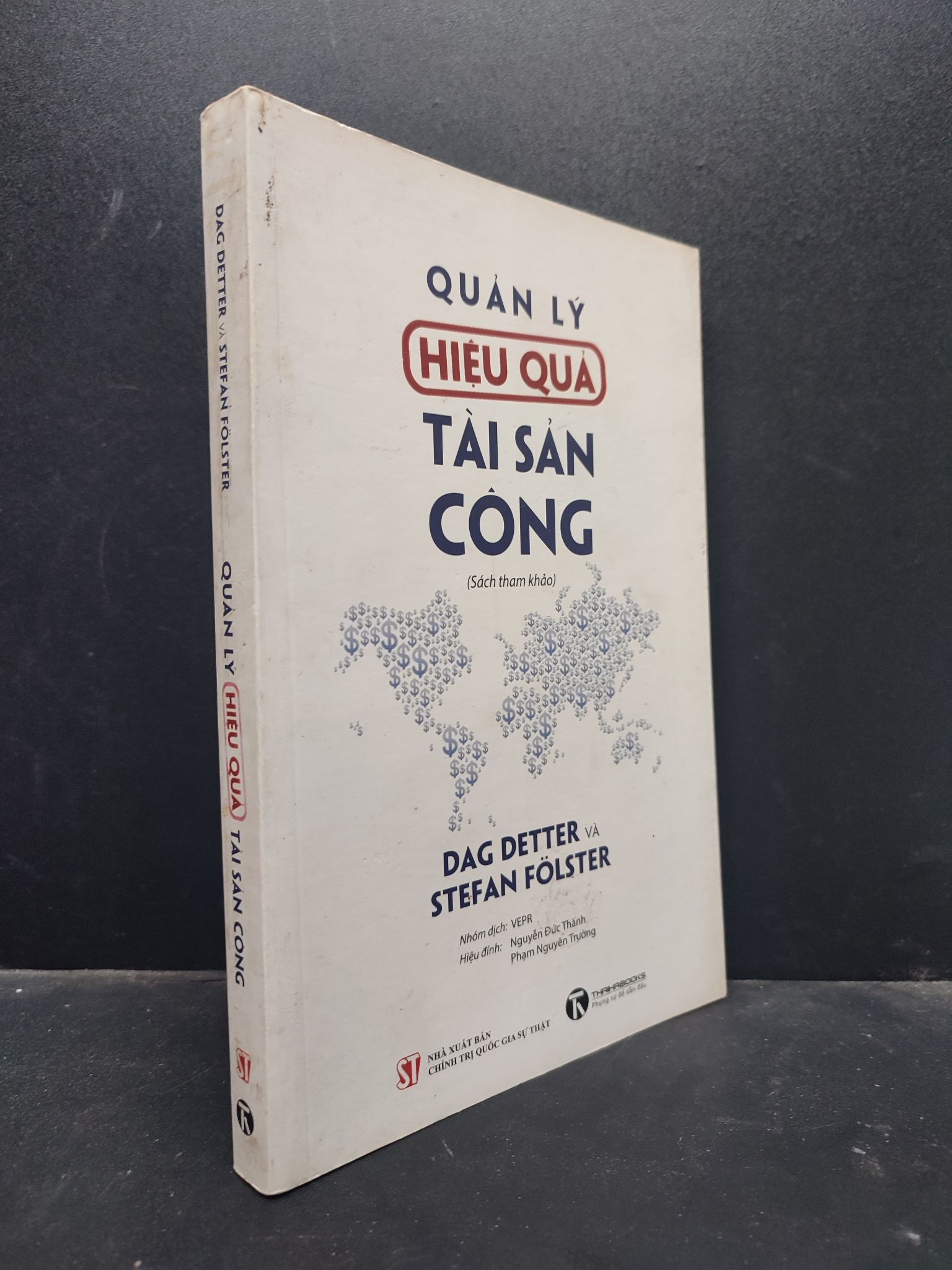 Quản lý hiệu quả tài sản công Dag Detter & Stefan Folster 2018 mới 80% ố nhẹ bụi HCM1105 quản lý