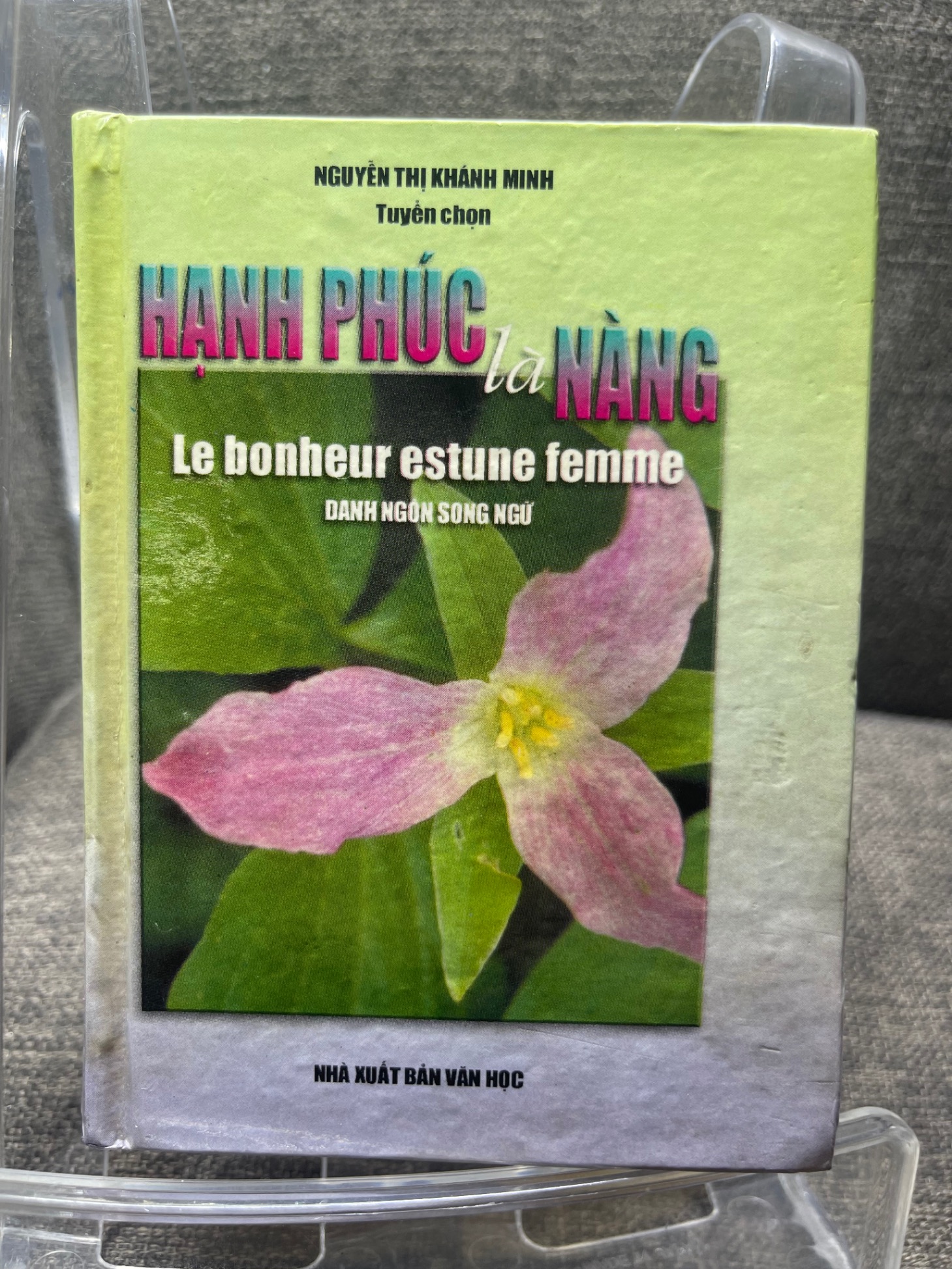 Hạnh phúc là nàng Nguyễn Thị Khánh Minh 1999 mới 70% ố vàng bìa cứng sách bỏ túi HPB1405