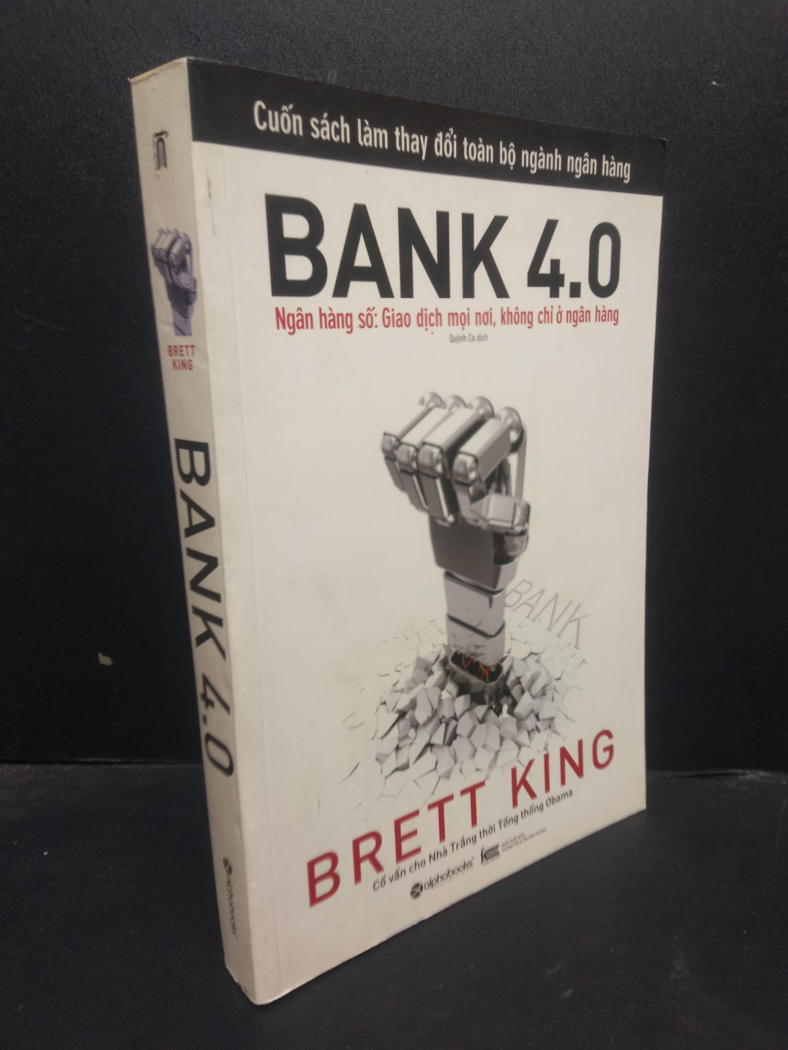 Bank 4.0 Brett King 2020 mới 80% trầy góc HCM1805 marketing