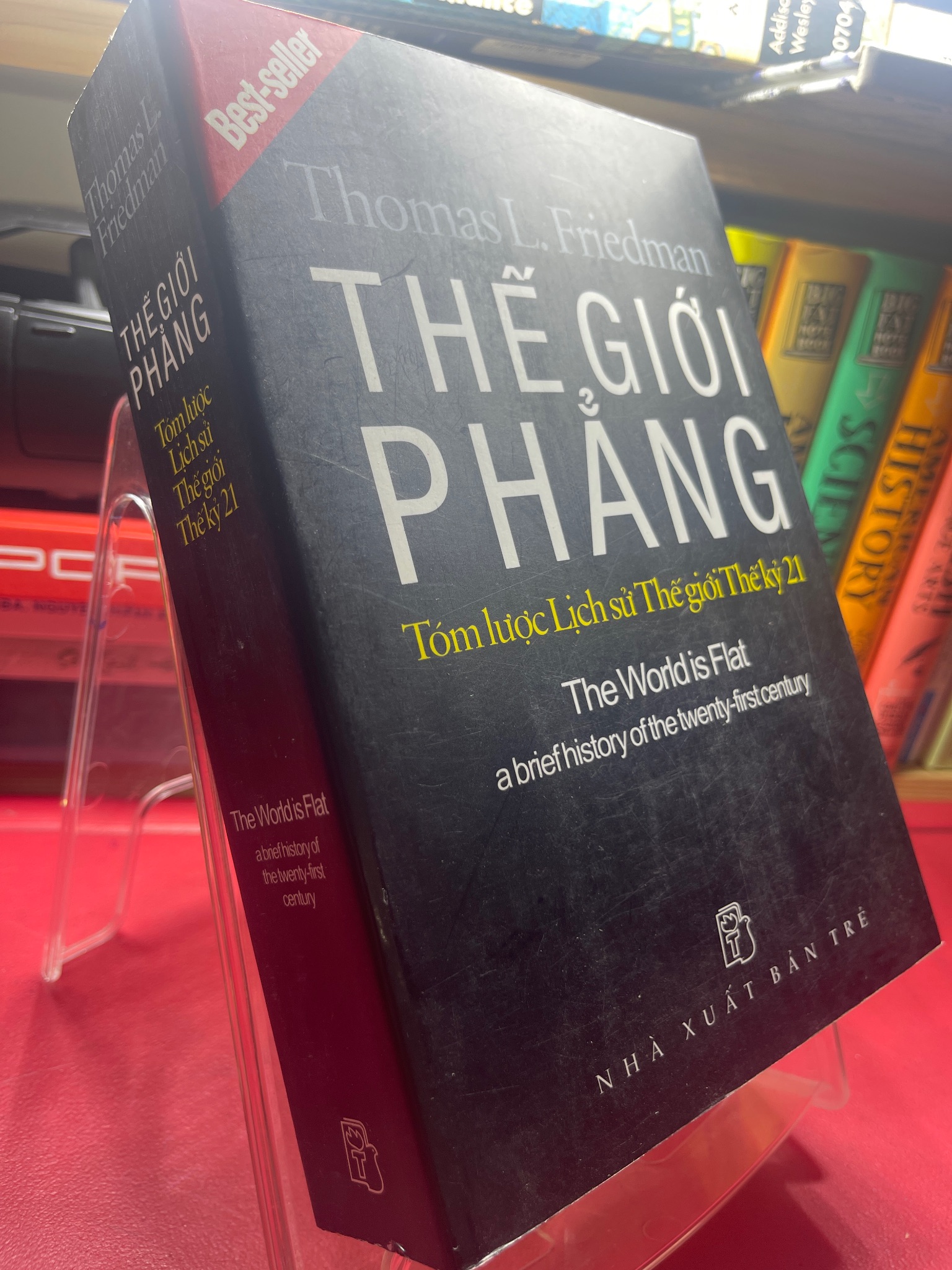 Thế giới phẳng 2006 mới 75% ố viền nhẹ Thomas L Friedman HPB1605 SÁCH VĂN HỌC