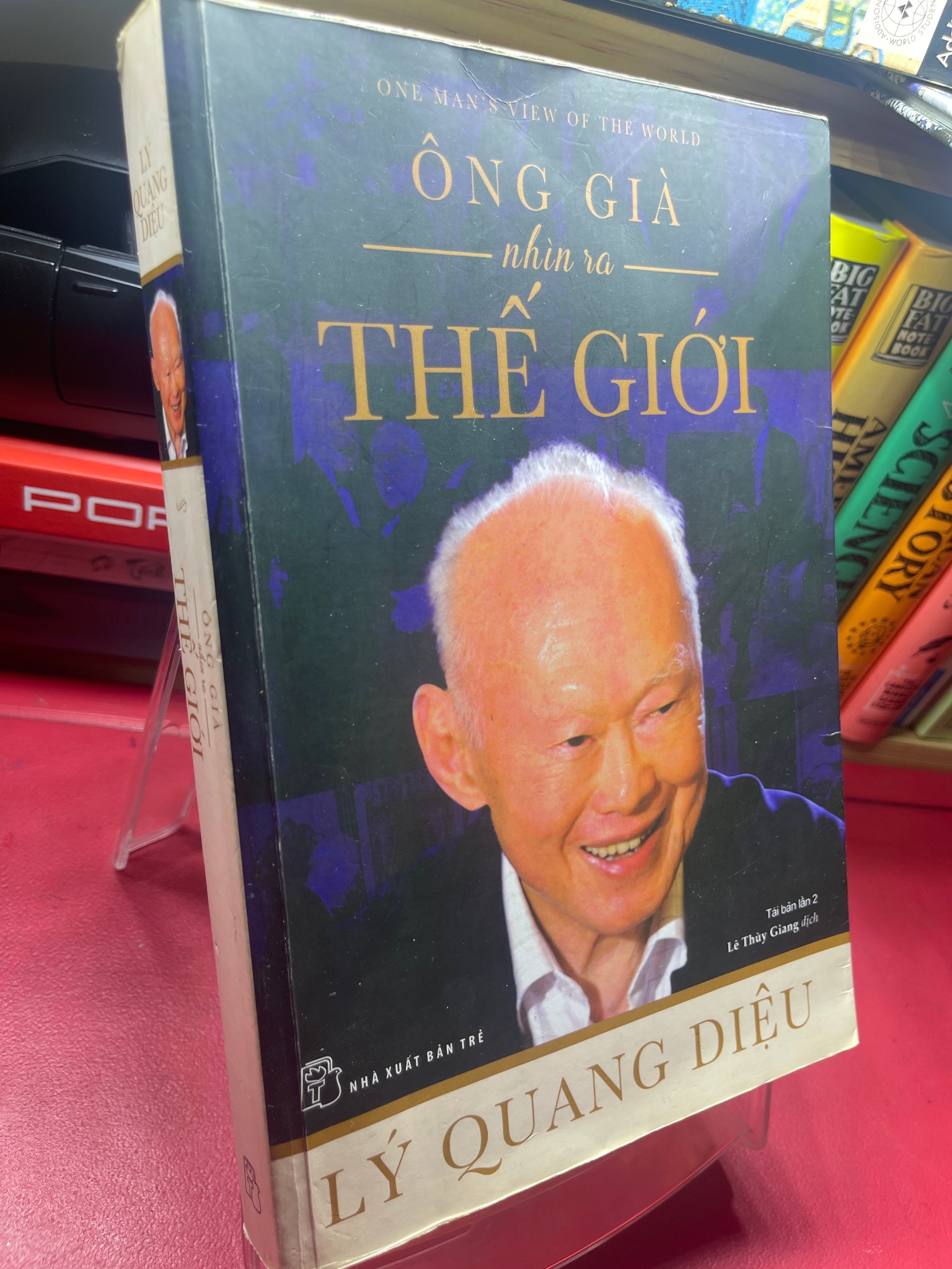 Ông già nhìn ra thế giới 2017 mới 70% ố vàng Lý Quang Diệu HPB1605 SÁCH VĂN HỌC