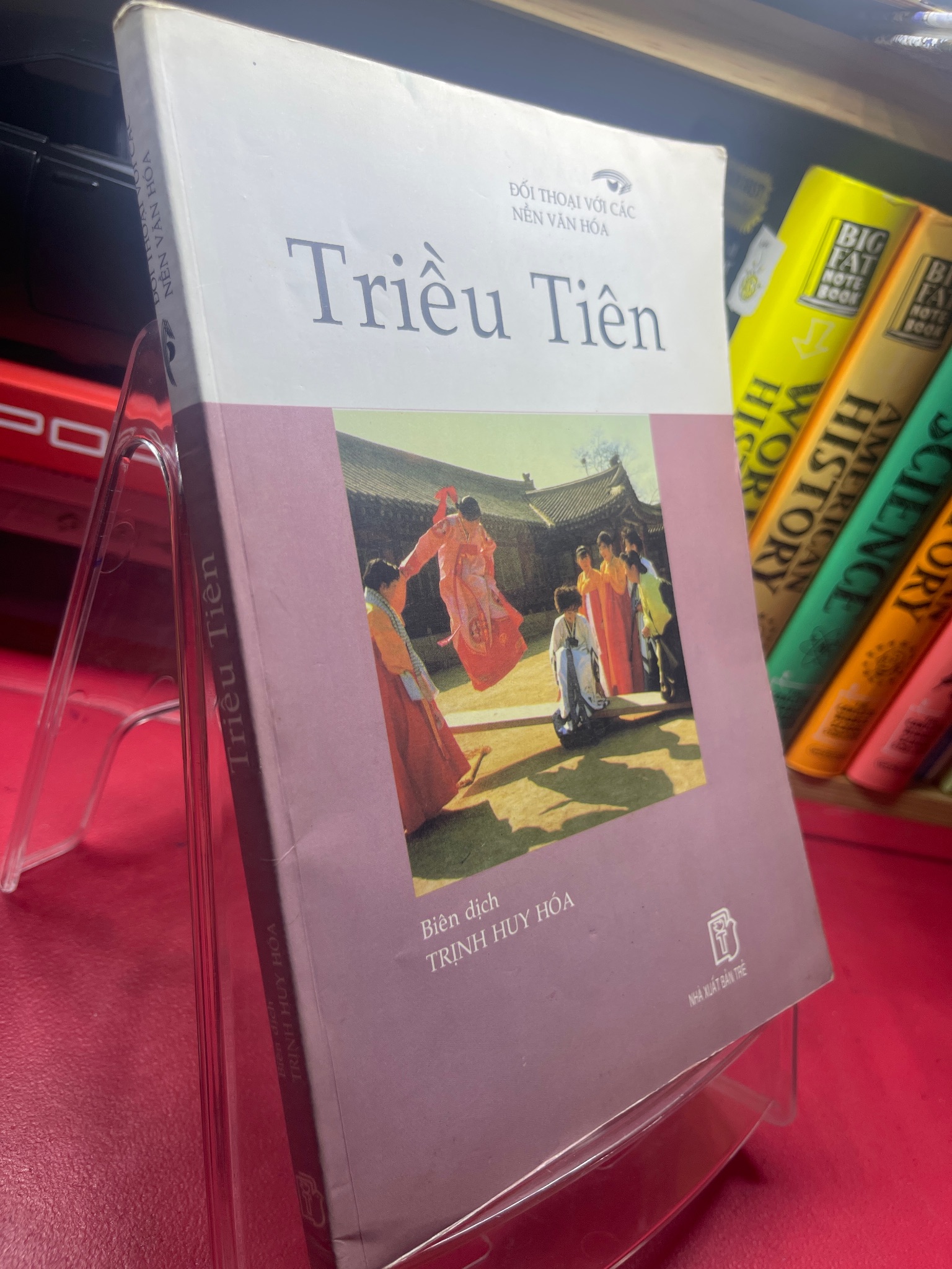 Triều Tiên - Đối thoại với các nền văn hóa - 2001, mới 75% (ố vàng )Trịnh Huy Hóa HPB1605 SÁCH KỸ NĂNG