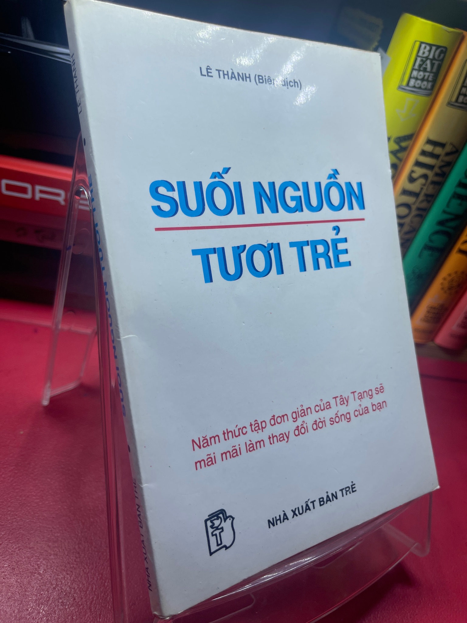 Suối nguồn tươi trẻ 1998 mới 75% ố vàng nhẹ viền Lê Thành HPB1605 SÁCH VĂN HỌC