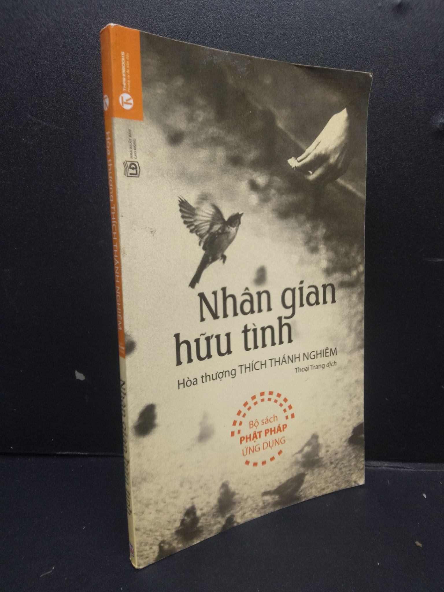 Nhân gian hữu tình mới 80% ố bẩn nhẹ 2017 HCM2105 Hòa thượng Thích Thánh Nghiêm SÁCH TÂM LINH - TÔN GIÁO - THIỀN