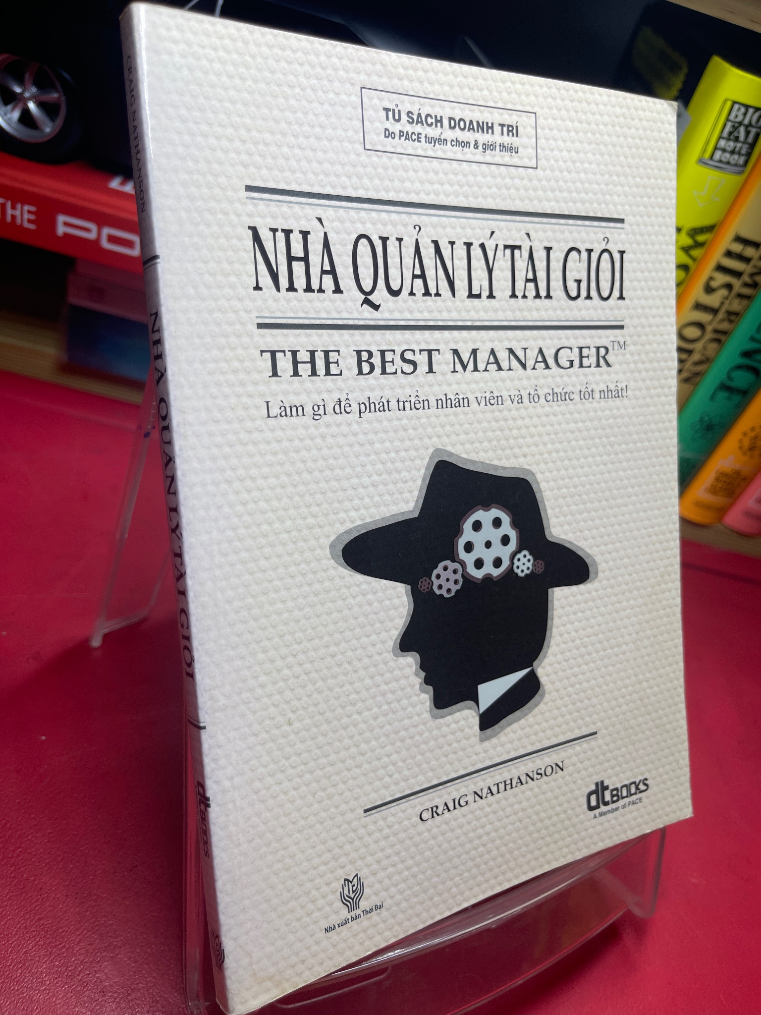 Nhà quản lý tài giỏi 2012 mới 75% ố bẩn viền nhẹ Craig Nathanson HPB1905 SÁCH KỸ NĂNG