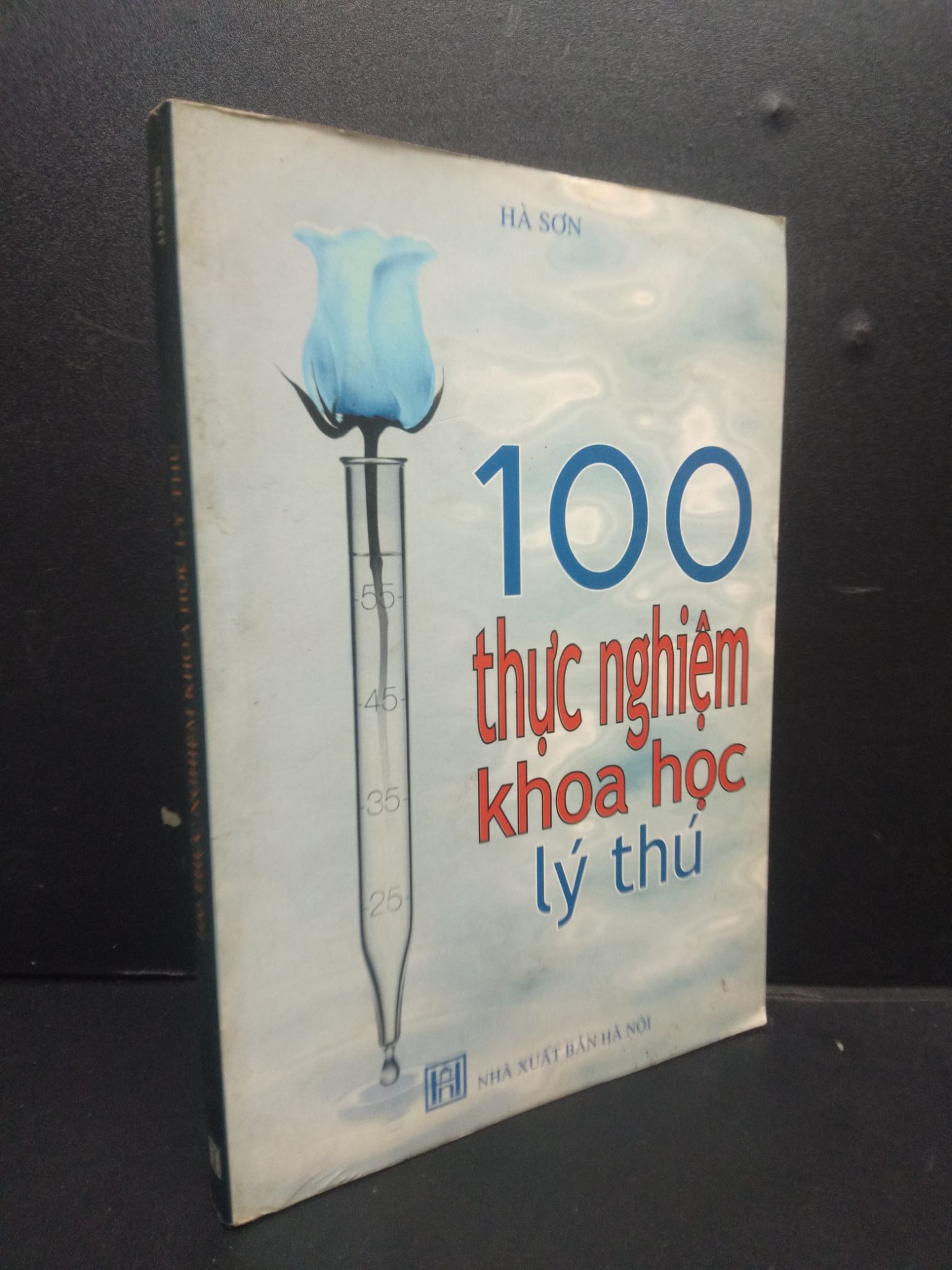 100 Thực nghiệm khoa học lý thú mới 70% ố bẩm ẩm góc 2009 HCM2105 Hà Sơn SÁCH KHOA HỌC ĐỜI SỐNG