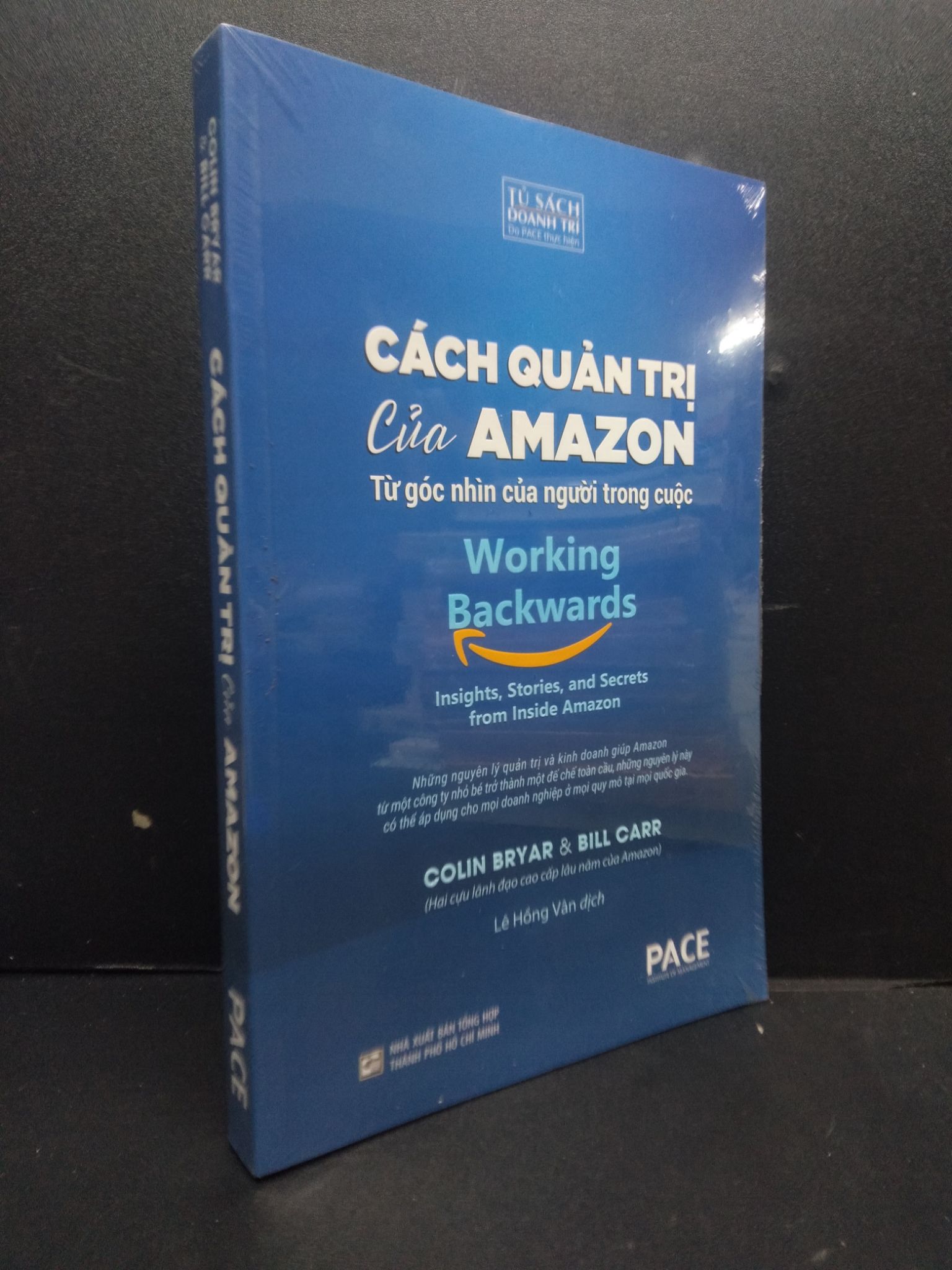 Cách quản trị của Amazon mới 100% HCM2105 Colin Bryar & Bill Carr SÁCH QUẢN TRỊ