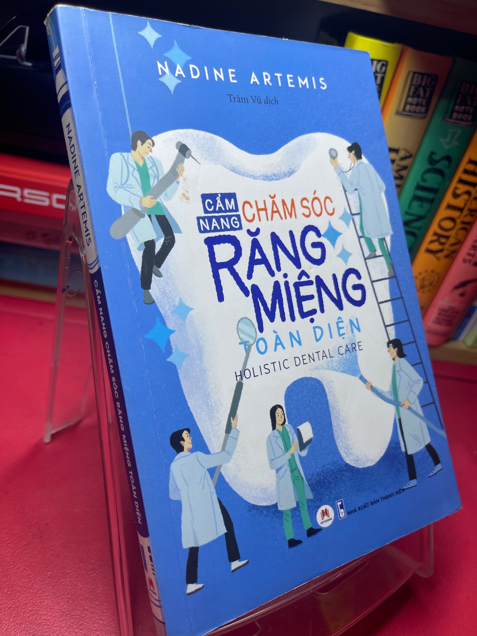 Cẩm nang chăm sóc răng miệng toàn diện 2020 mới 80% bẩn viền nhẹ viết mực trang đầu Nadine Artemis HPB1905 SÁCH SỨC KHỎE - THỂ THAO