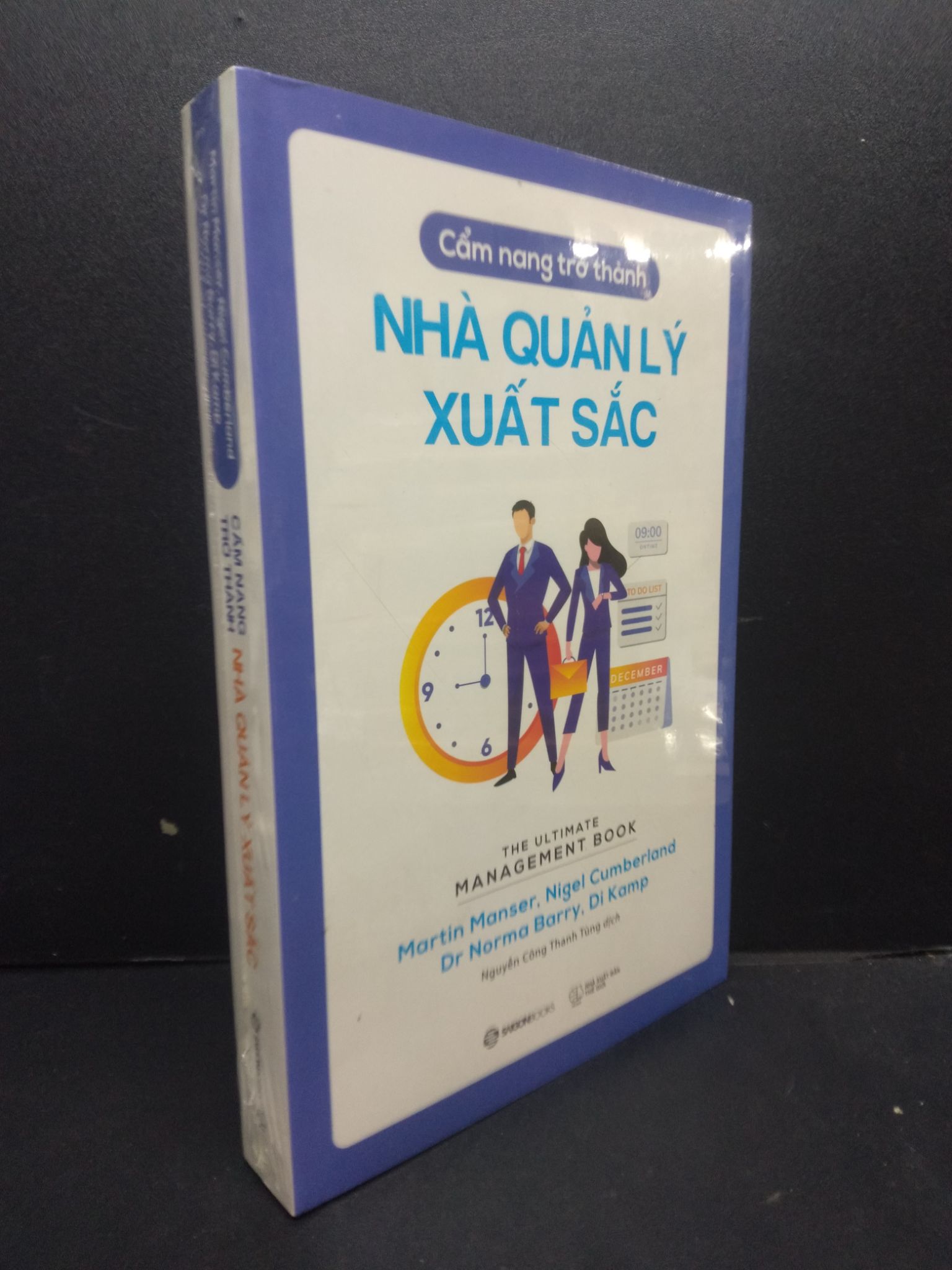 Cẩm nang trở thành nhà quản lý xuất sắc mới 100% HCM2105 Martin Manser, Nigel Cumberland, Dr Norma Barry, Di Kamp SÁCH QUẢN TRỊ