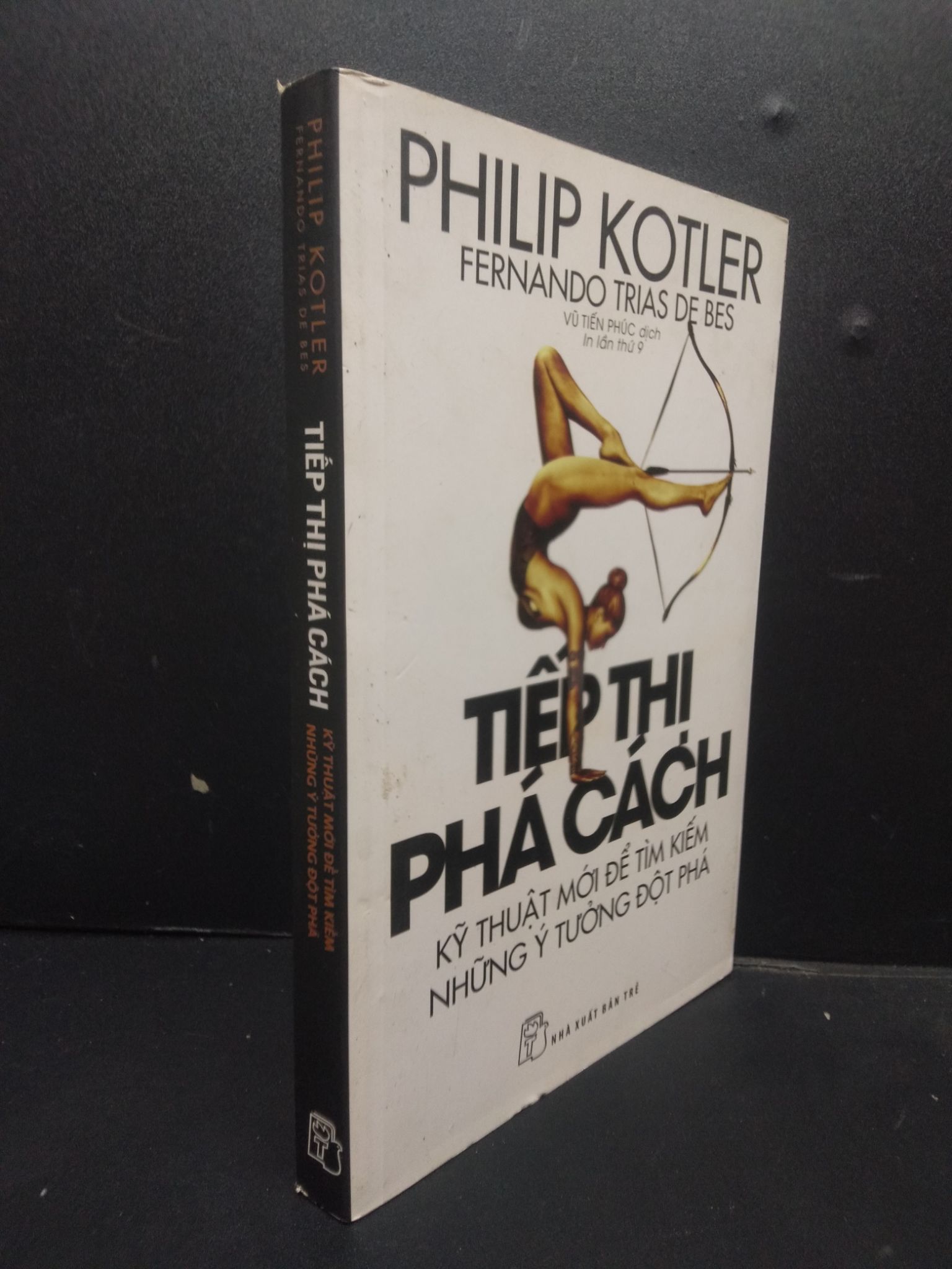 Tiếp thị phá cách kỹ thuật mới để tìm kiếm những ý tưởng đột phá Philip Kotler 2018 mới 80% mòn giấy HCM1805 Kỹ năng