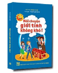 Nói chuyện giới tính không khó mới 100% Võ Thị Minh Huệ 2013 HCM.PO