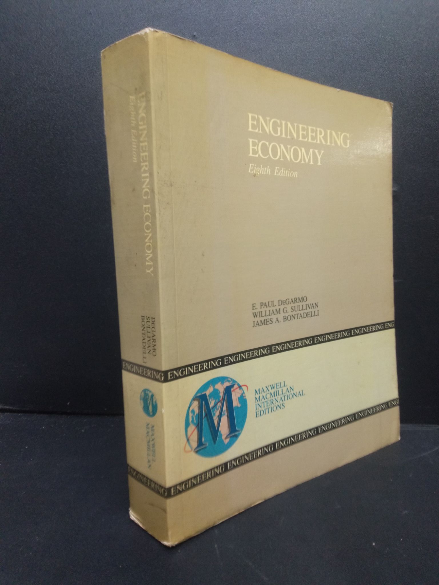 Engineering Economy Eighth Edition Degarm - Sullivan - Bontadelli mới 70% ố vàng có mộc HCM0805 ngoại văn