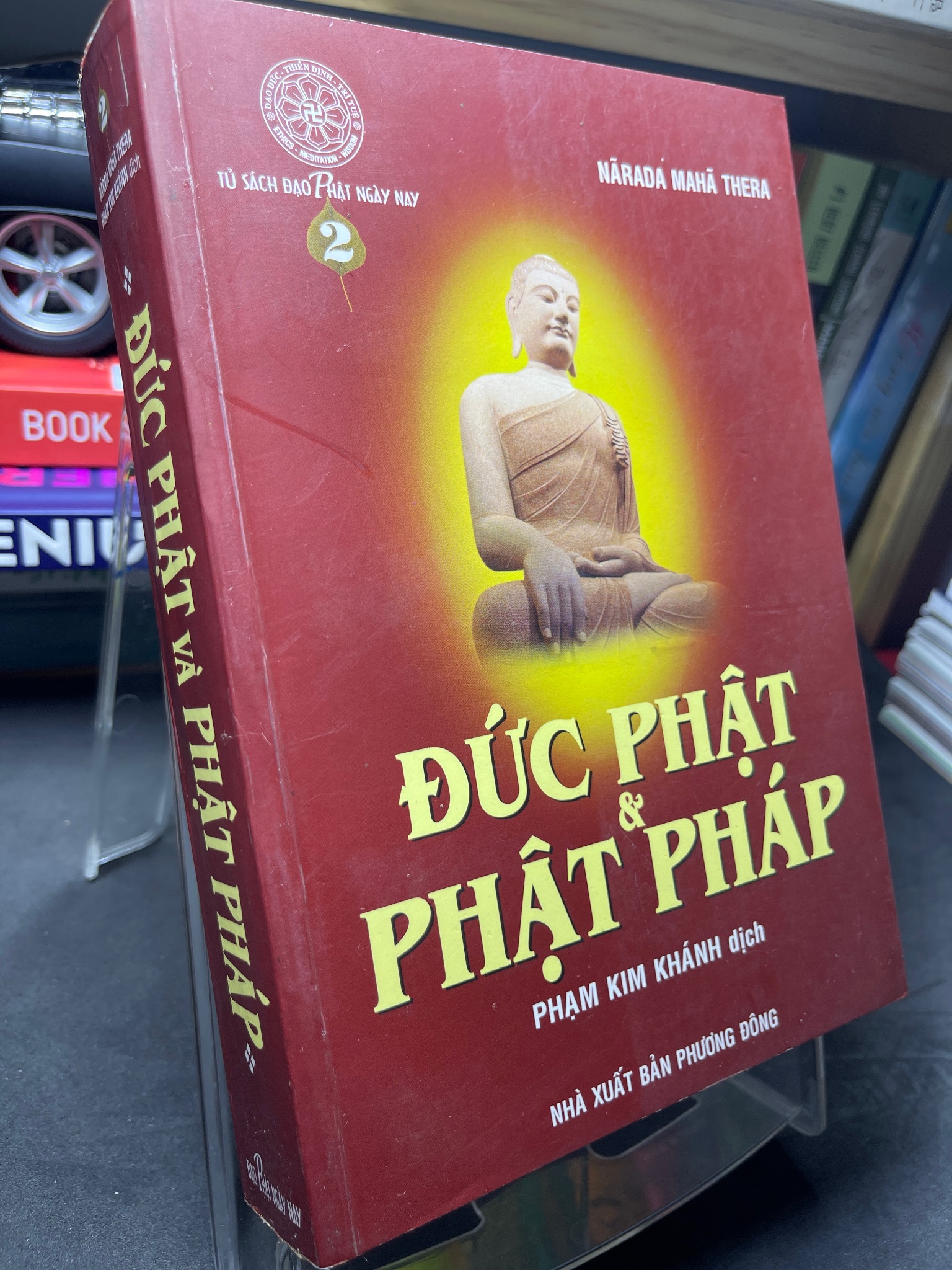 Đức Phật và Phật pháp 2007 mới 80% ố bẩn viền nhẹ Narada Maha Thera HPB2705 SÁCH TÂM LINH - TÔN GIÁO - THIỀN