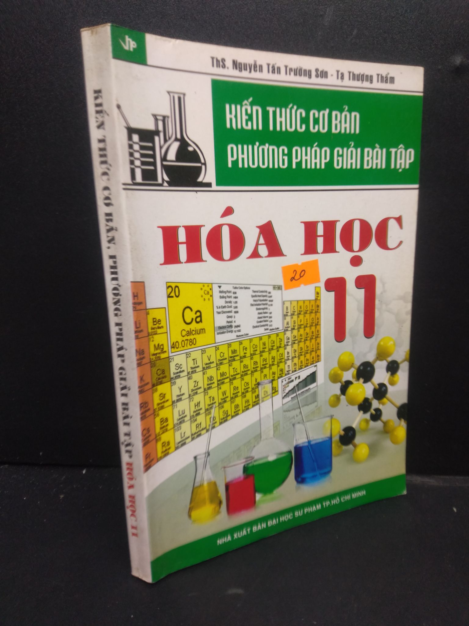 Kiến Thức Cơ Bản, Phương Pháp Giải Bài Tập Hóa Học 11 mới 80% ố vàng 2012 HCM2705 ThS Nguyễn Tấn Trường Sơn - Tạ Thượng Thẩm SÁCH GIÁO TRÌNH, CHUYÊN MÔN