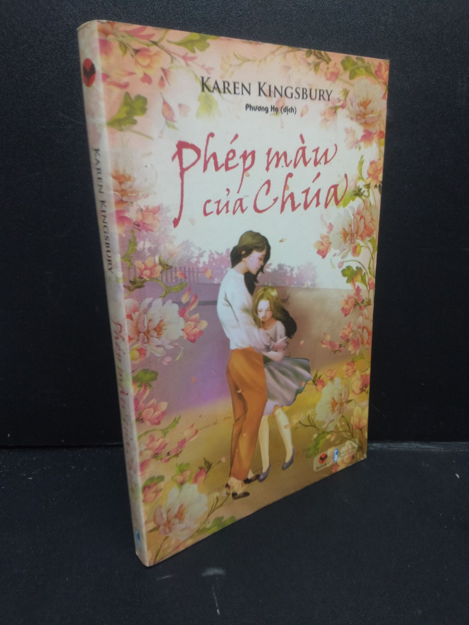 Phép Màu Của Chúa mới 80% ố nhẹ 2019 HCM2405 Karen Kingsbury SÁCH VĂN HỌC