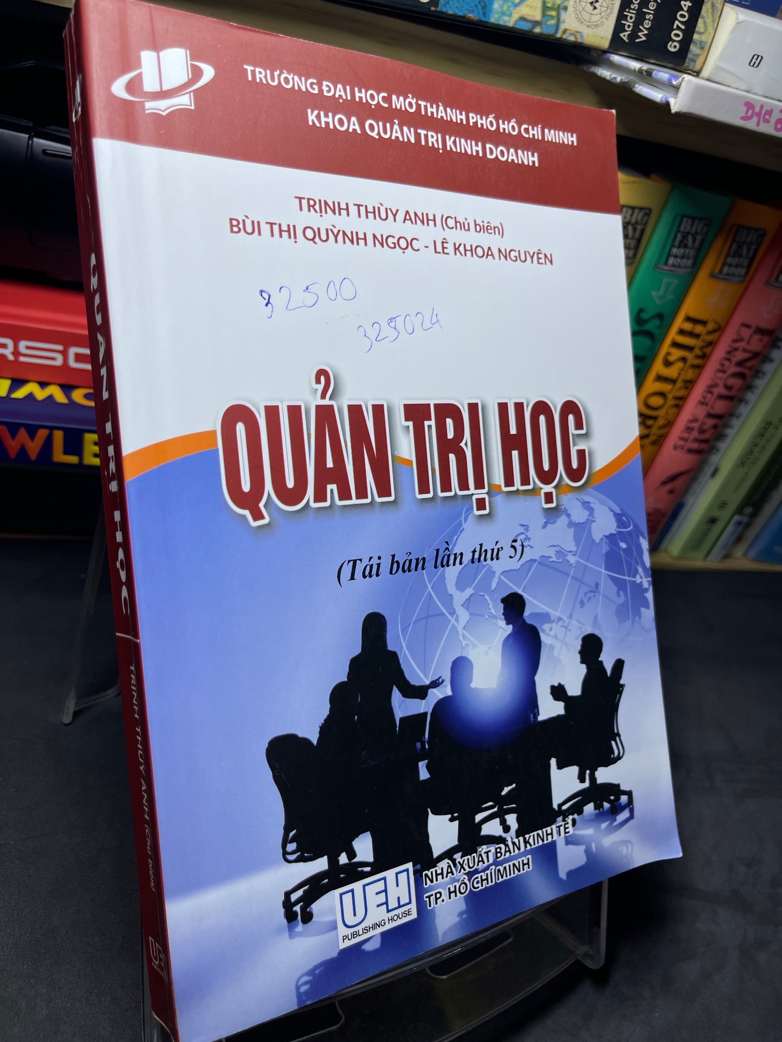 Quản trị học mới 80% bút xanh bìa và vài trang bên trong Trịnh Thùy Anh HPB2705 SÁCH GIÁO TRÌNH, CHUYÊN MÔN