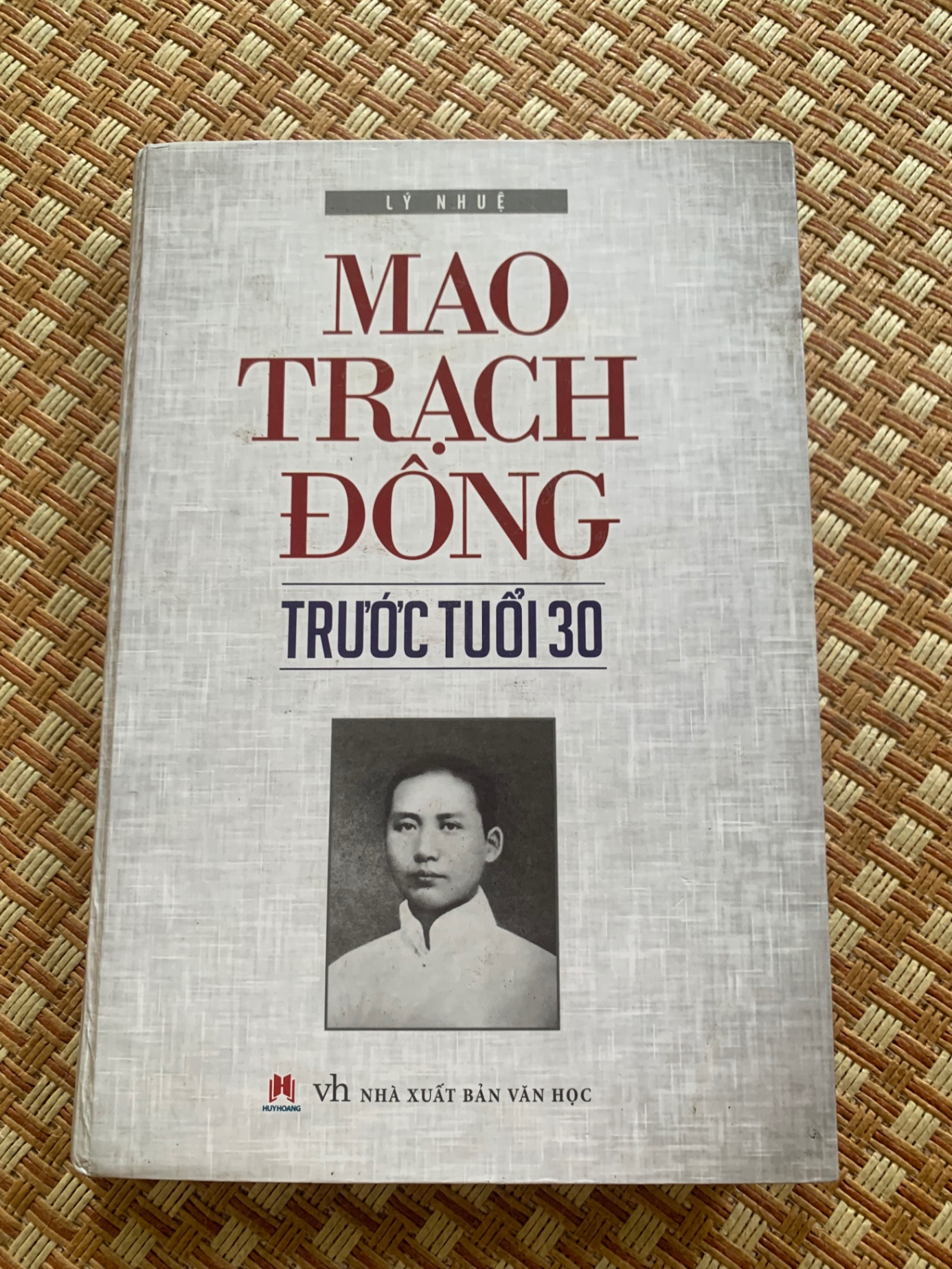 Mao Trạch Đông trước tuổi 30 (bìa cứng,mới 90%, xb 2015,NXB Văn Học) tác giả Lý Nhuệ-STB2905-Danh Nhân