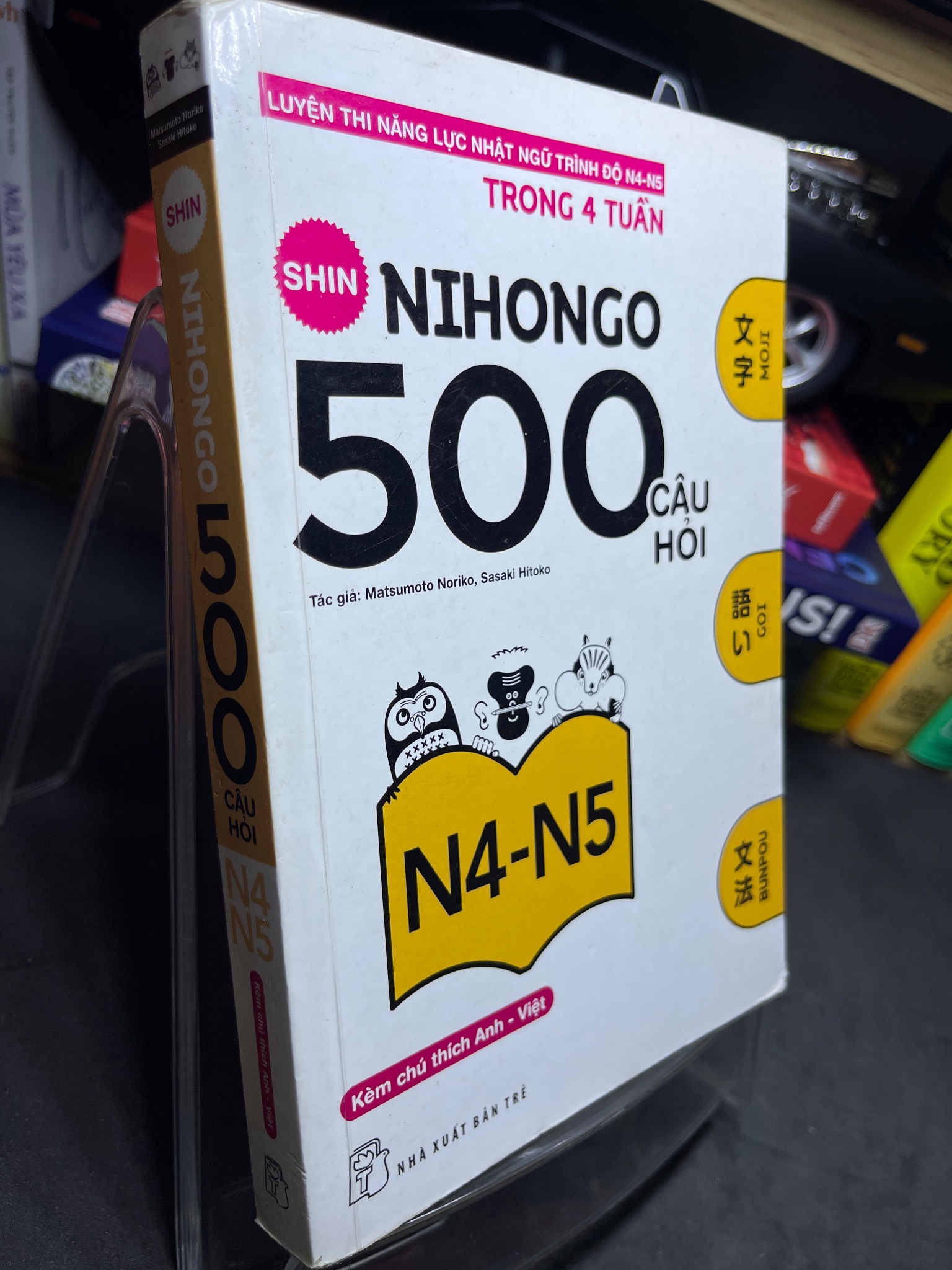 500 câu hỏi N4 N5 2016 mới 80% ố vàng nhẹ Shin Nihongo HPB2905 SÁCH HỌC NGOẠI NGỮ