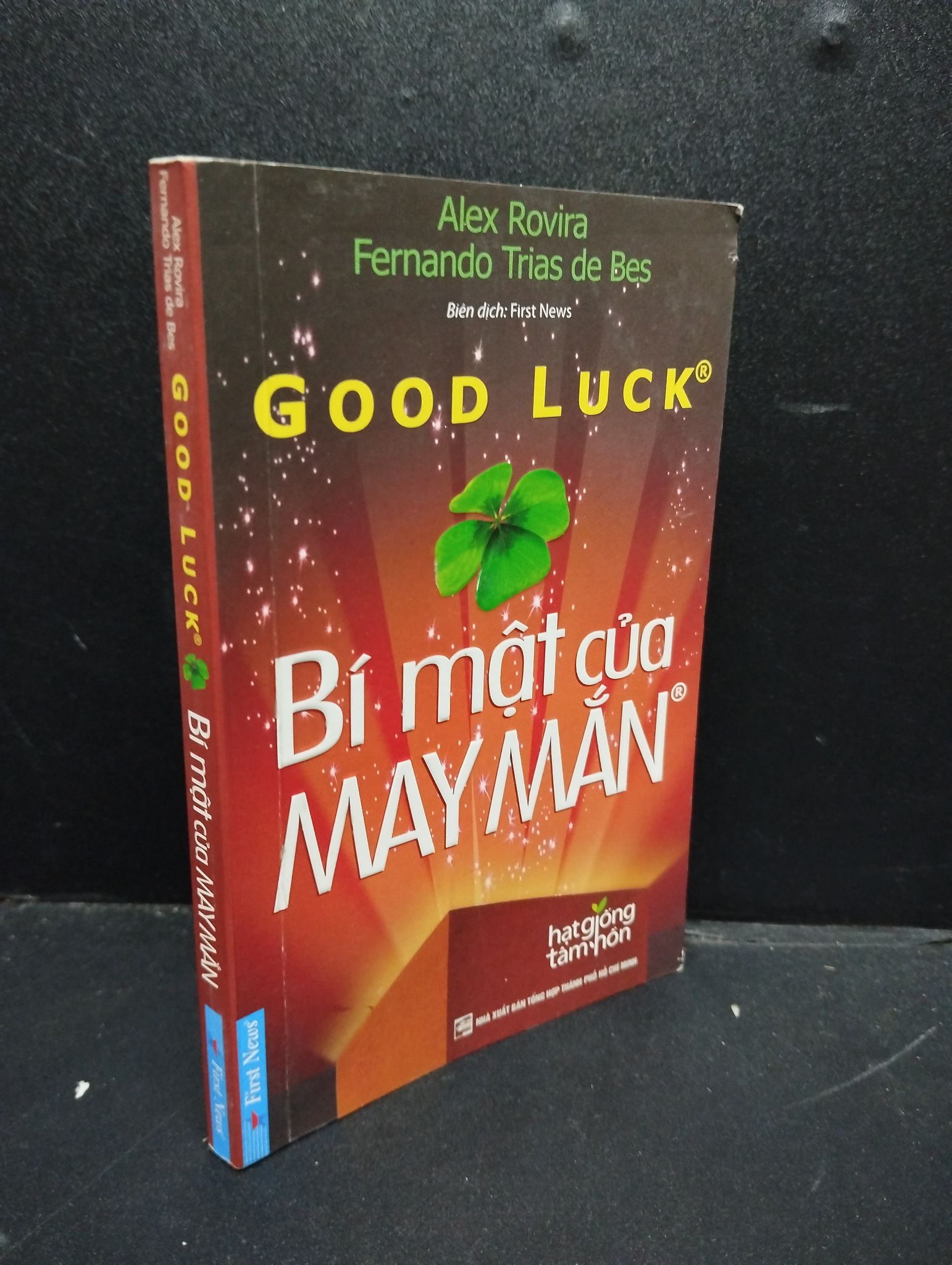 Good Luck Bí Mật Của May Mắn khổ nhỏ mới 70% ố vàng nhẹ, có highlight trong sách 2017 HCM2405 Alex Rovira Fernando Trias de Bes SÁCH VĂN HỌC