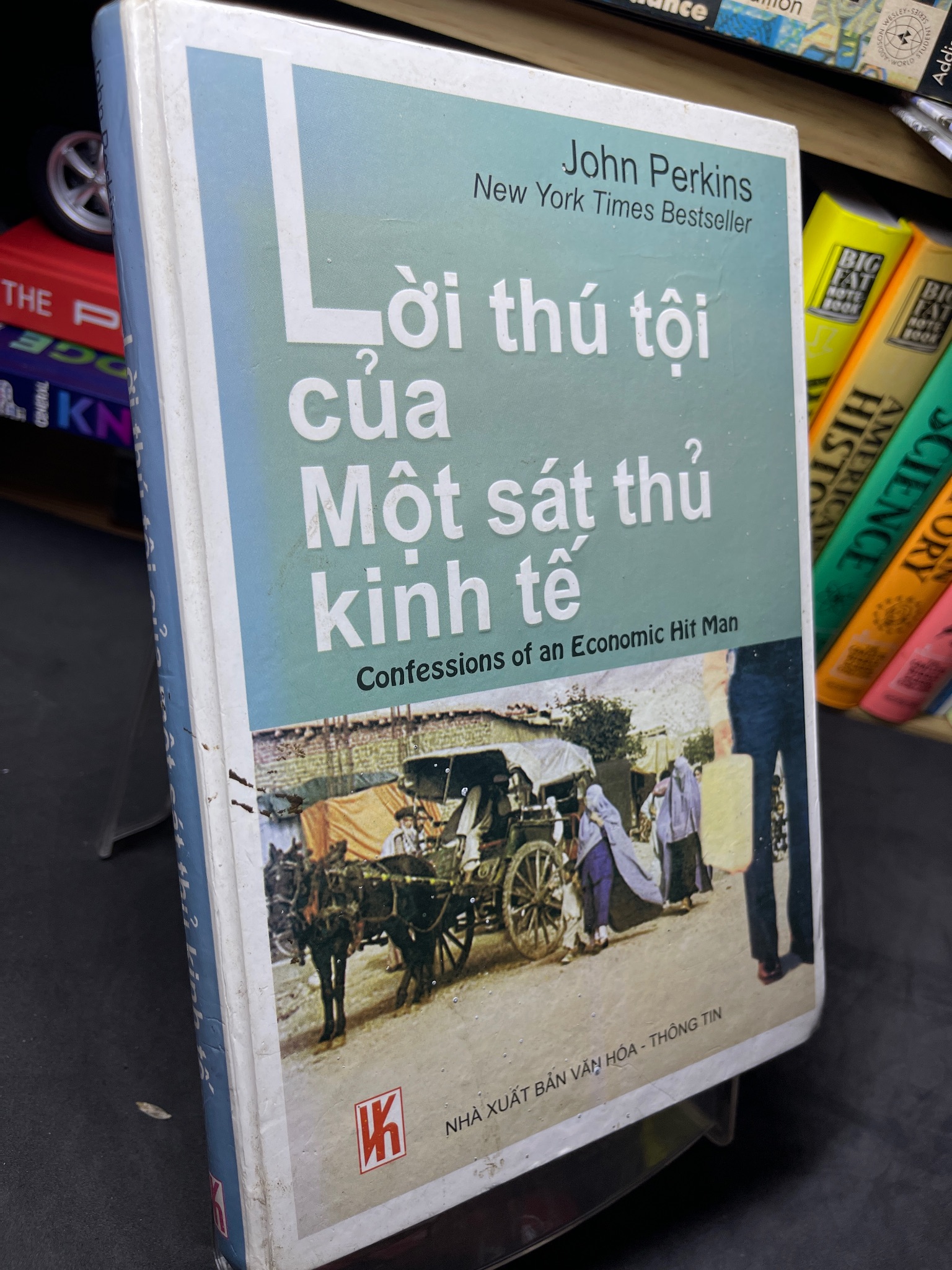 Lời thú tội của một sát thủ kinh tế 2007 bìa cứng mới 70% ố bẩn viền John Perkins HPB2905 SÁCH LỊCH SỬ - CHÍNH TRỊ - TRIẾT HỌC