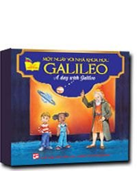 Một ngày với nhà khoa học Galileo mới 100% Tủ sách gặp gỡ danh nhân 2014 HCM.PO