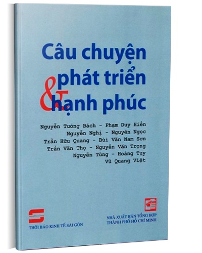 Câu chuyện phát triển và hạnh phúc mới 100% Nguyễn Tường Bách 2012 HCM.PO