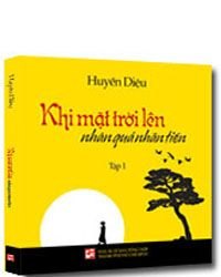 Khi mặt trời lên - Nhân quả nhãn tiền T1 mới 100% Huyền Diệu 2014 HCM.PO