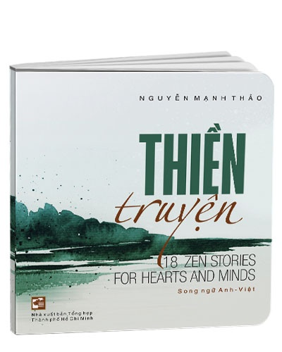 Thiền truyện (Song ngữ Anh - Việt) mới 100% Nguyễn Mạnh Thảo 2020 HCM.PO