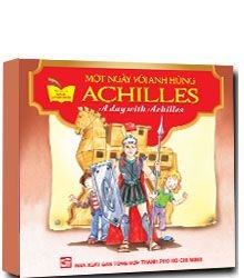 Một ngày với anh hùng Achilles mới 100% Tủ sách gặp gỡ danh nhân 2014 HCM.PO