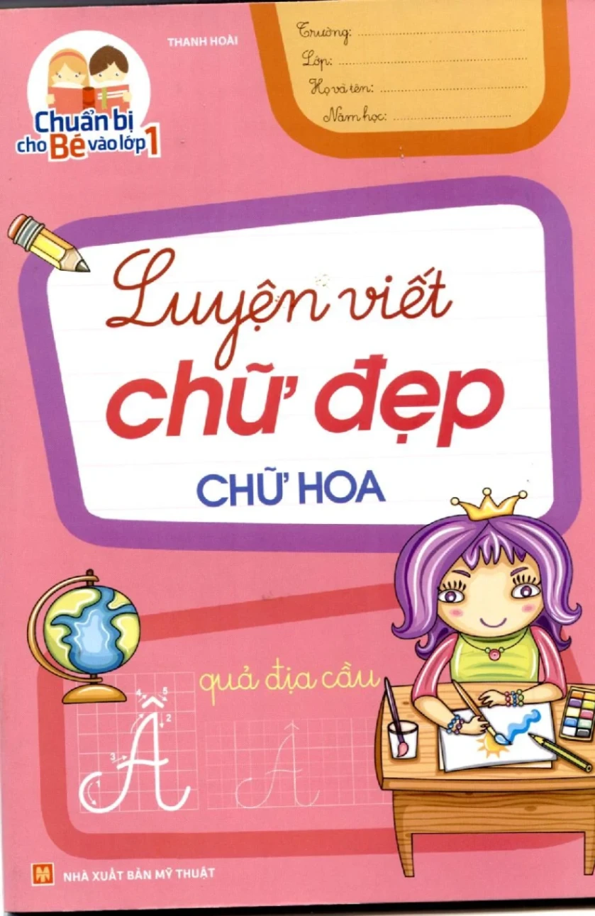 Chuẩn bị cho bé vào lớp 1 - Luyện viết chữ đẹp - Chữ hoa (HH) Mới 100% HCM.PO Độc quyền - Thiếu nhi