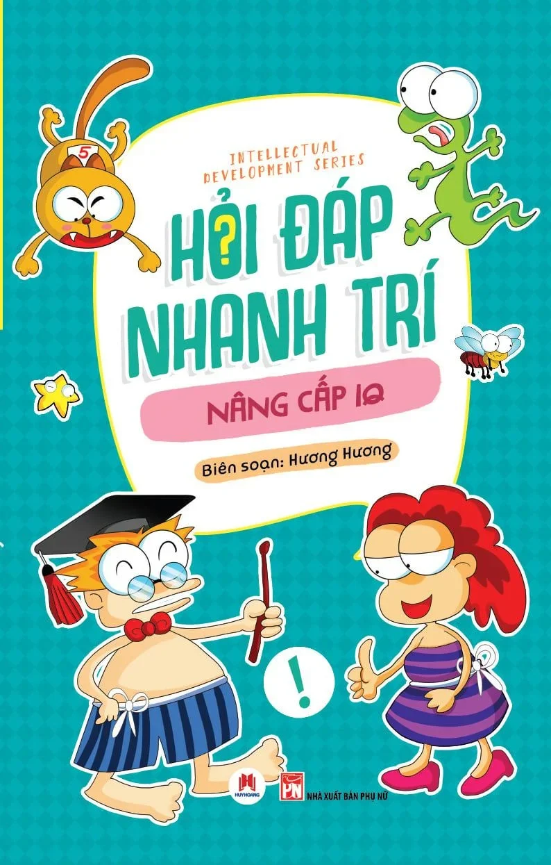 Hỏi đáp nhanh trí - Nâng cấp IQ (HH) Mới 100% HCM.PO Độc quyền - Thiếu nhi