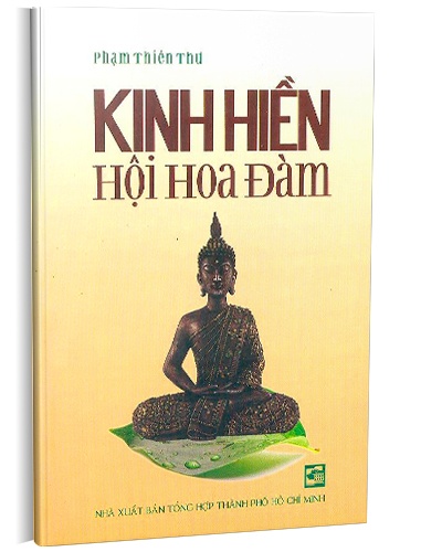 Kinh hiền Hội hoa đàm mới 100% Phạm Thiên Thư 2012 HCM.PO