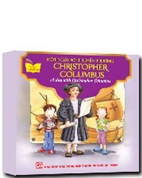 Một ngày với thuyền trưởng Christopher Colombus mới 100% Tủ sách gặp gỡ danh nhân 2014 HCM.PO