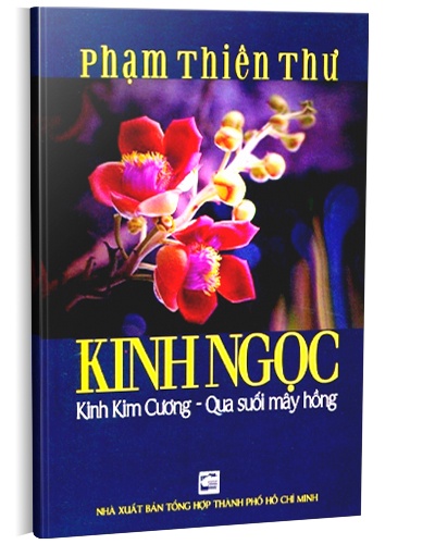 Kinh ngọc - Kinh Kim Cương: Qua suối mây hồng mới 100% Phạm Thiên Thư 2012 HCM.PO