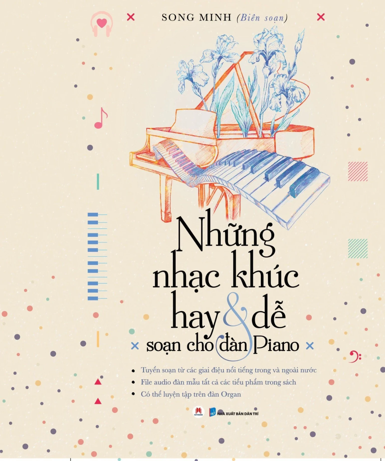 Những nhạc khúc hay & dễ soạn cho đàn Piano 165k (HH) Mới 100% HCM.PO Độc quyền - Âm nhạc