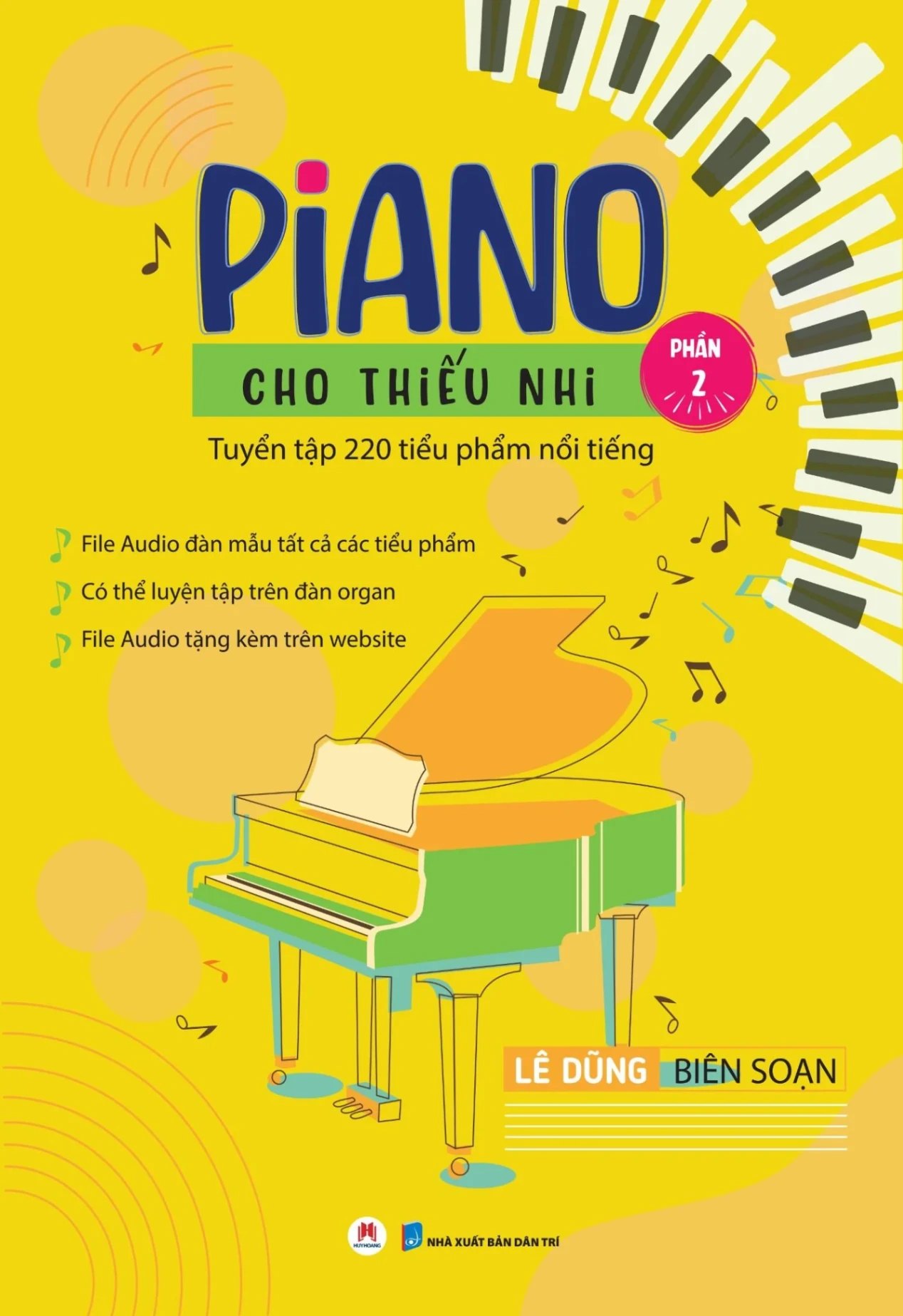 Piano cho thiếu nhi - TT 220 tiểu phẩm P2 - 145k (HH) Mới 100% HCM.PO Độc quyền - Âm nhạc