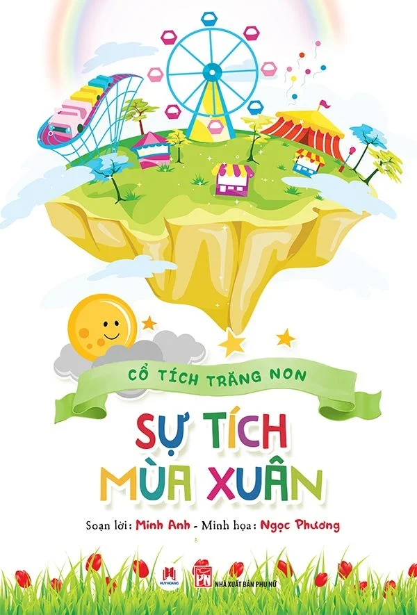 Cổ tích trăng non - Sự tích mùa xuân (HH) Mới 100% HCM.PO Độc quyền - Thiếu nhi