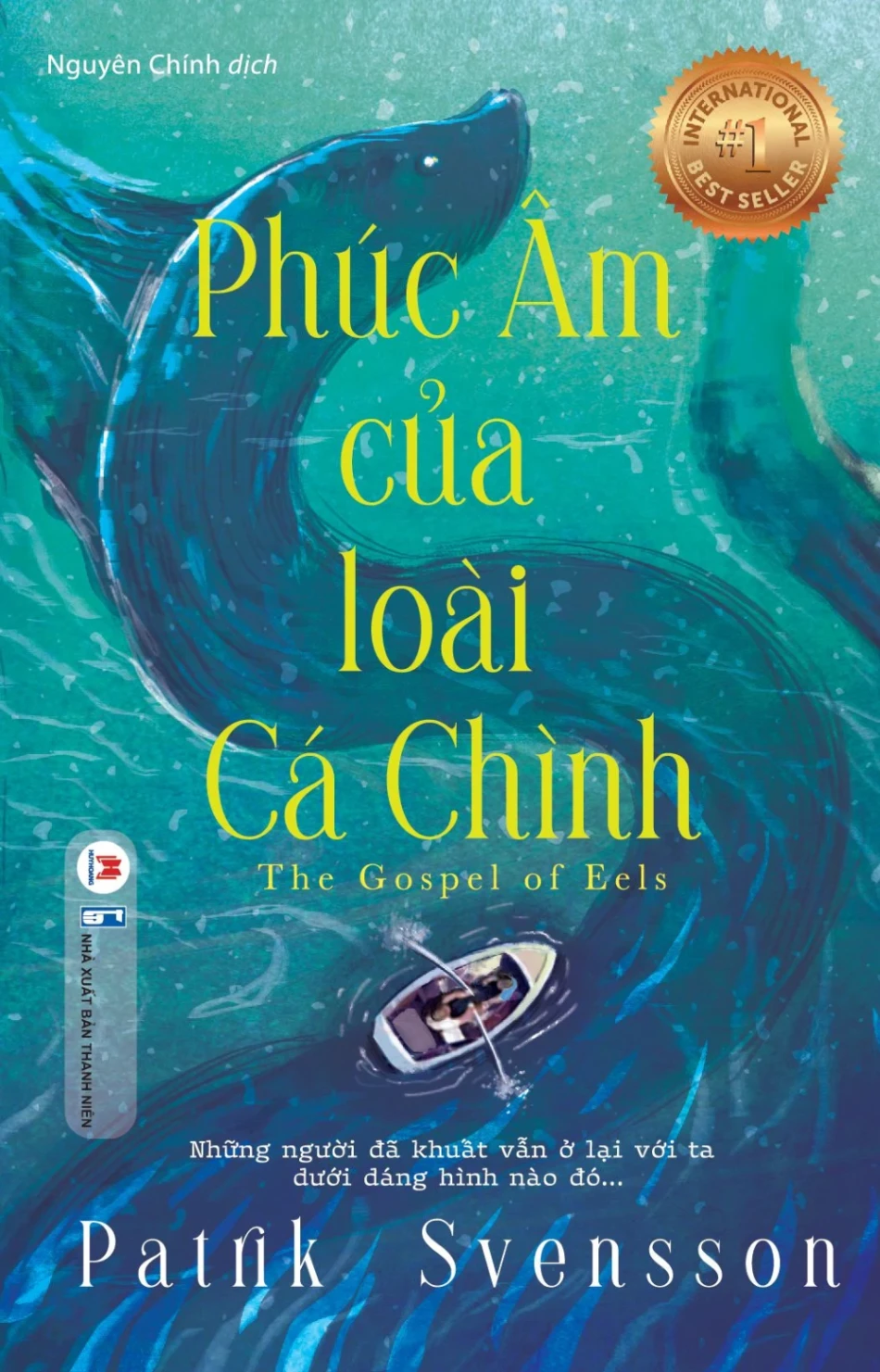 Phúc âm của loài cá Chình (HH) Mới 100% HCM.PO Độc quyền - Khoa học, đời sống, nữ công-gia chánh