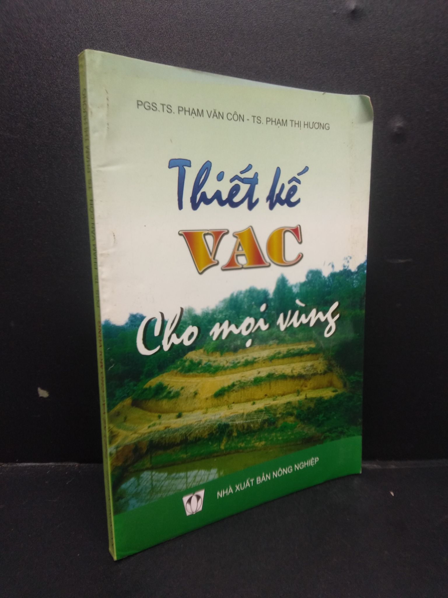 Thiết kế VAC cho mọi vùng Phạm Văn Cộn-Phạm Thị Hương 2004 mới 90% HCM3105 khoa học