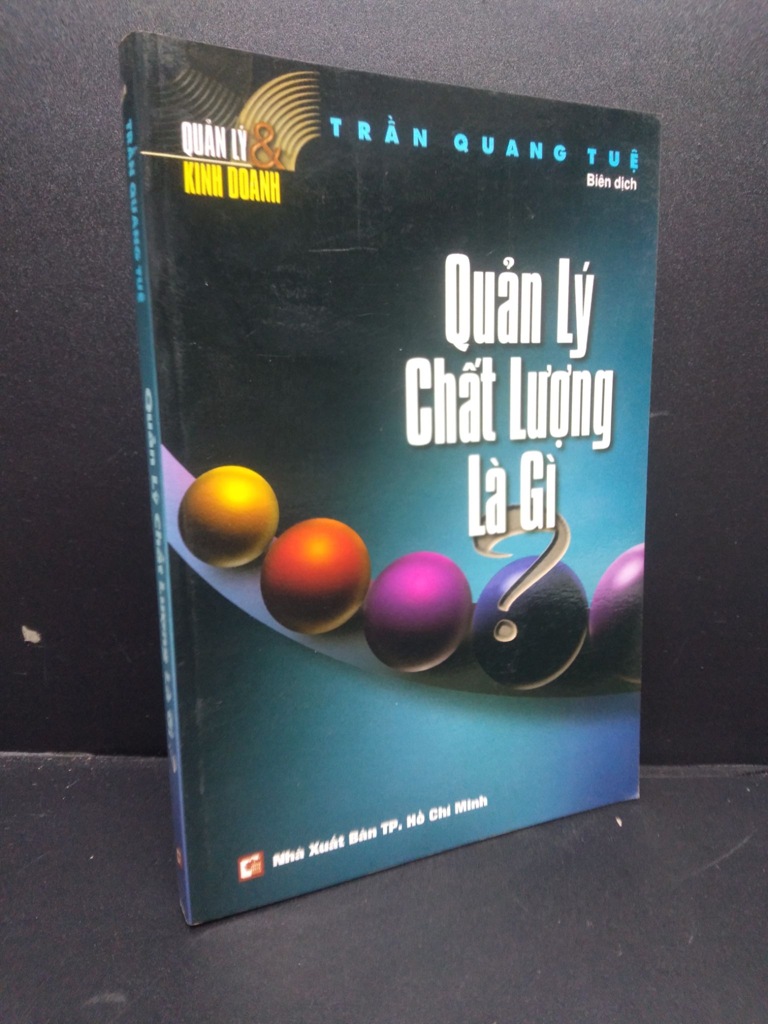 Quản lý chất lượng là gì? Trần Quang Tuệ 2000 mới 80% ố nhẹ HCM3105 quản lý