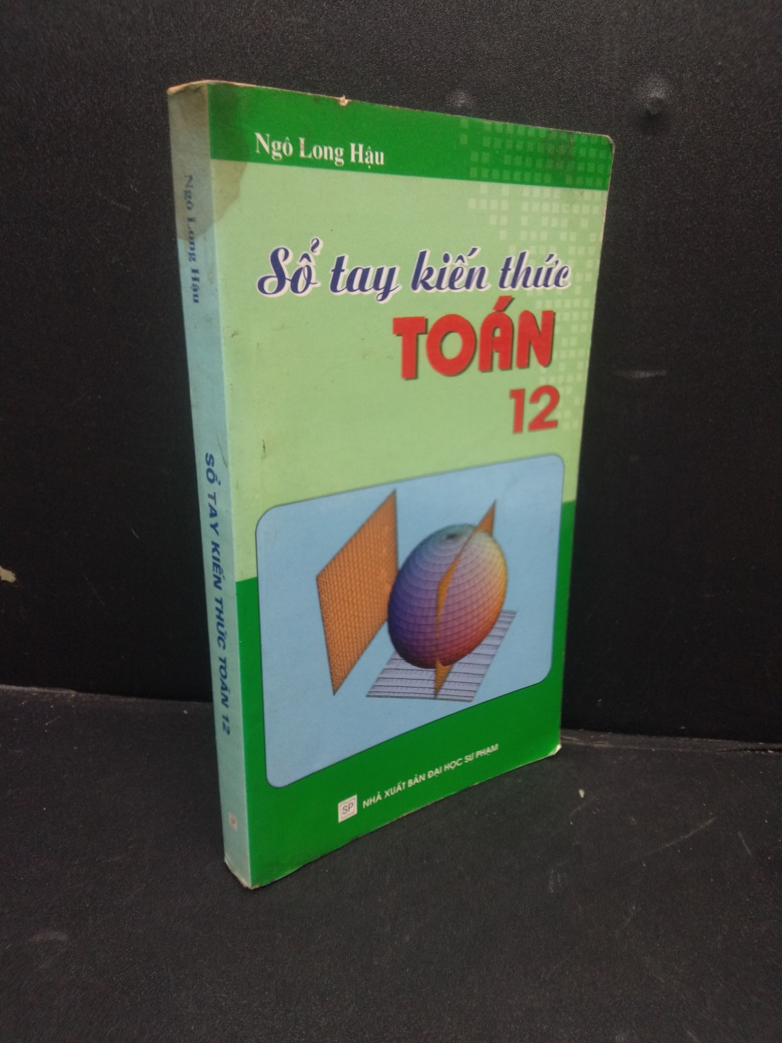 Sổ tay kiến thức toán 12 Ngô Long Hậu 2010 mới 70% ố ẩm bìa HCM3105 kỹ năng