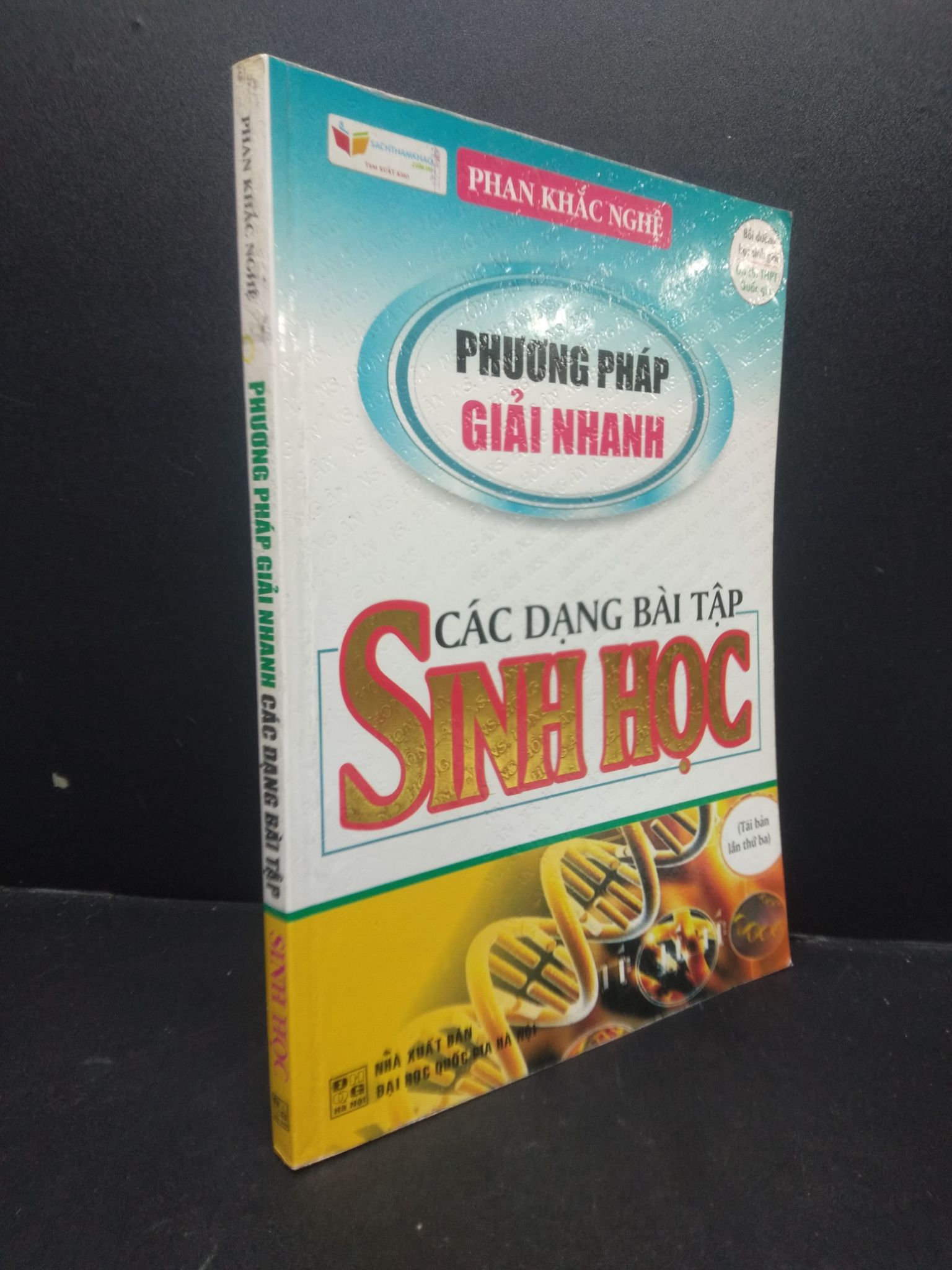 Phương pháp giải nhanh các dạng bài tập sinh học mới 80% bẩn bìa, highlight nhiều 2018 HCM2705 Phan Khắc Nghệ SÁCH GIÁO TRÌNH, CHUYÊN MÔN