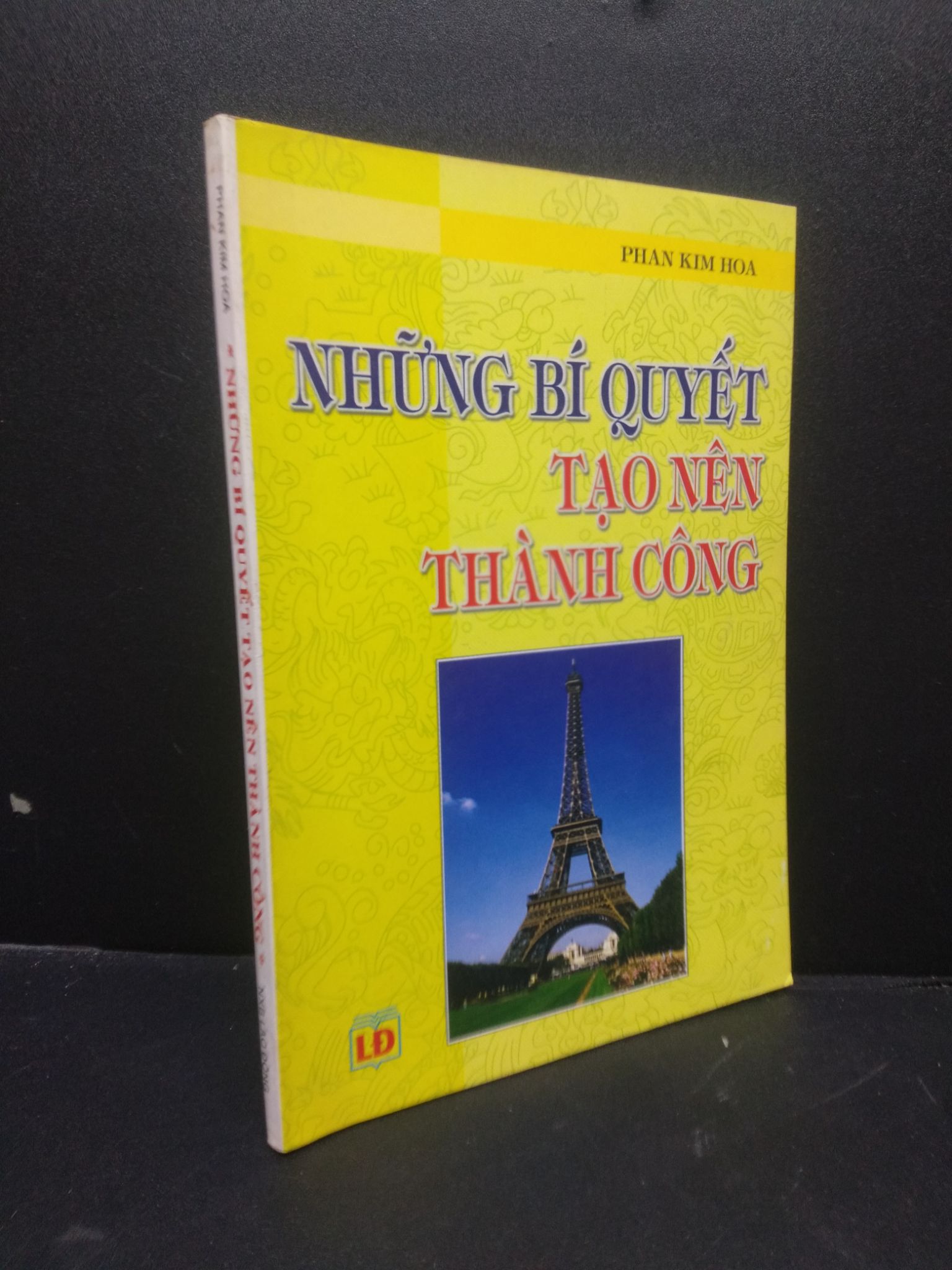 Những Bí Quyết Thành Công Phan Kim Hoa 2002 mới 90% HCM3105 kỹ năng