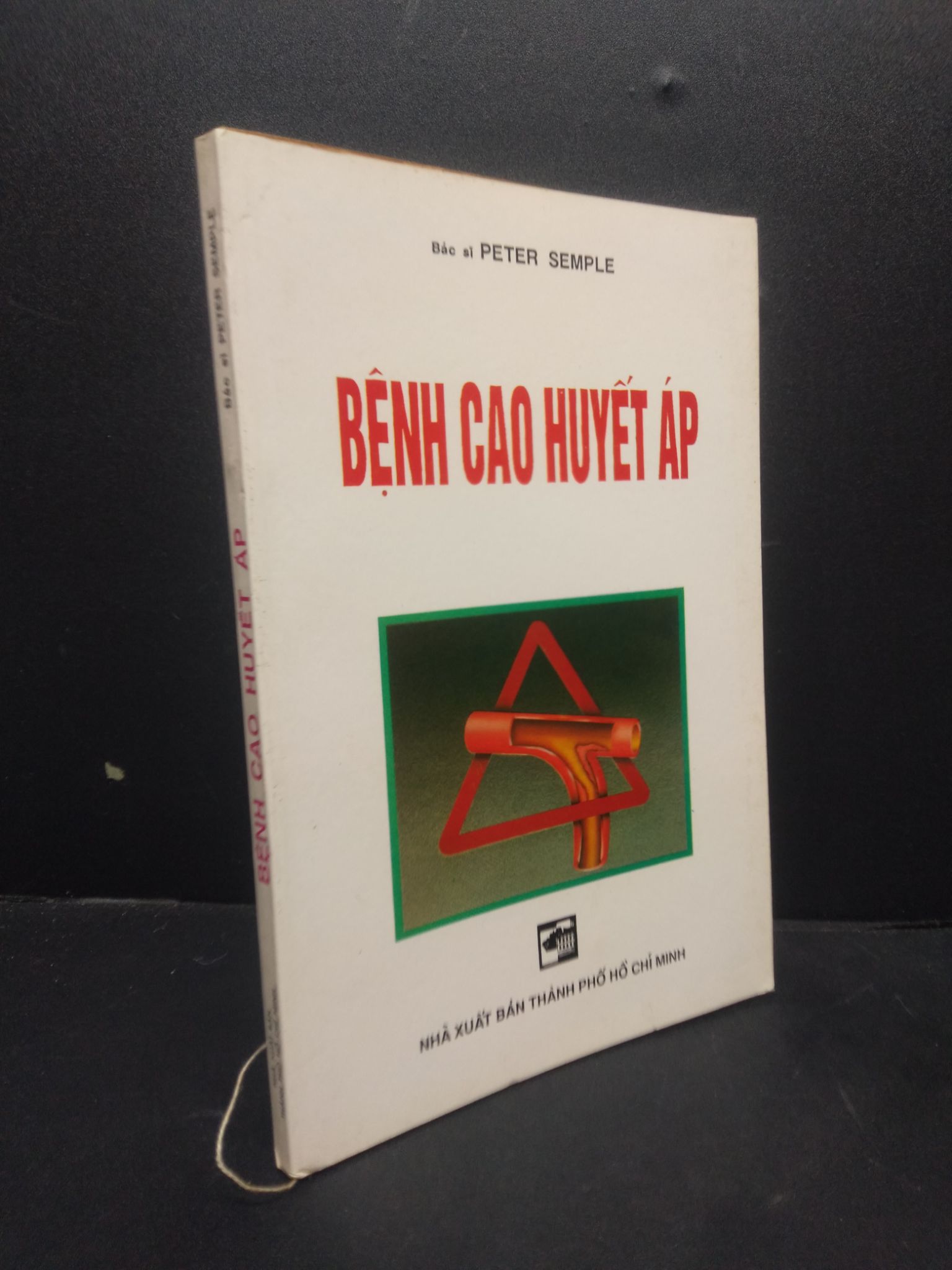 Bệnh cao huyết áp Peter Semple 2001 mới 80% ố nhẹ HCM0106 sức khỏe