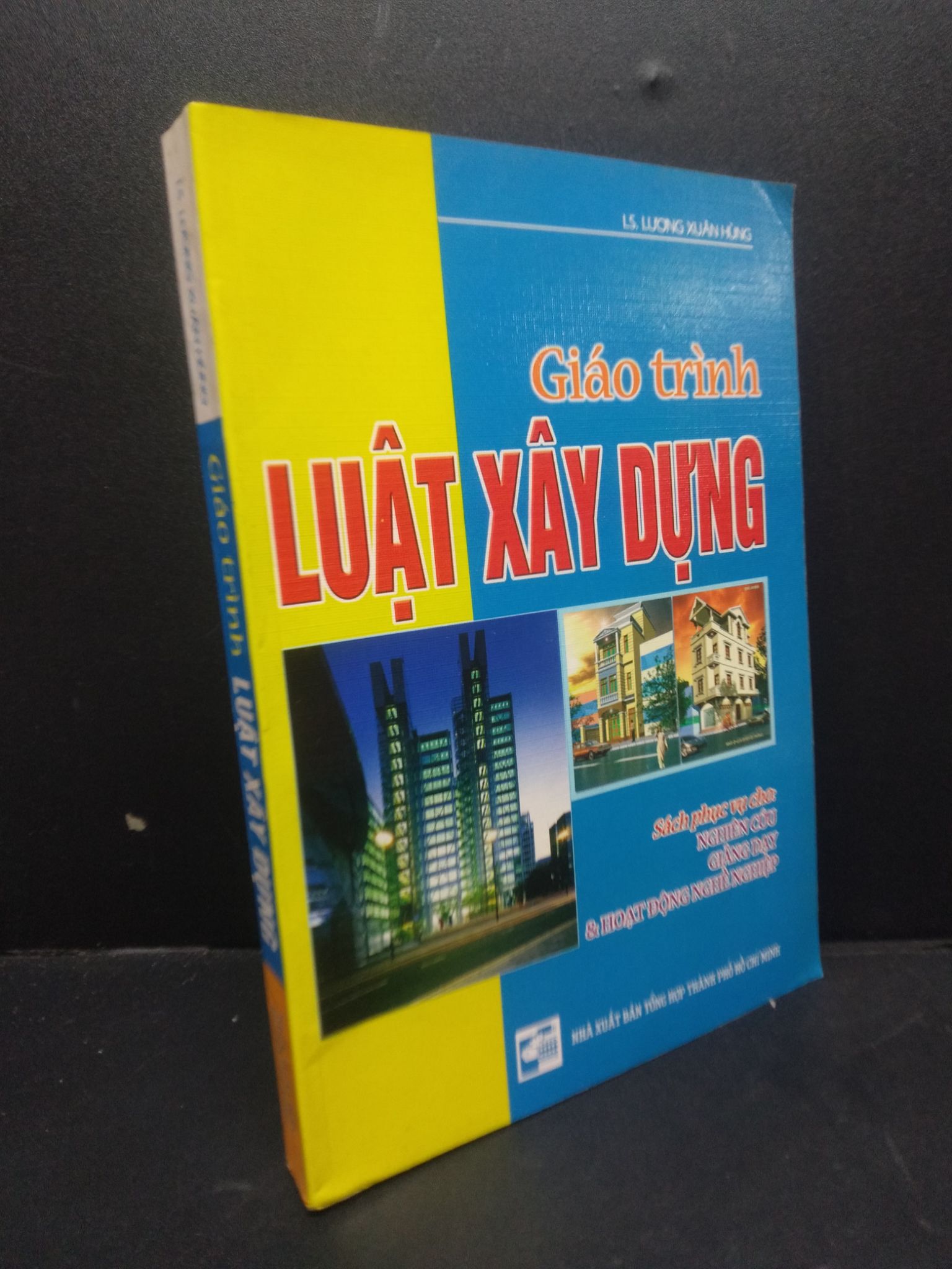 Giáo trình luật xây dựng Lương Xuân Hùng 2004 mới 80% ố nhẹ HCM0106 giáo trình